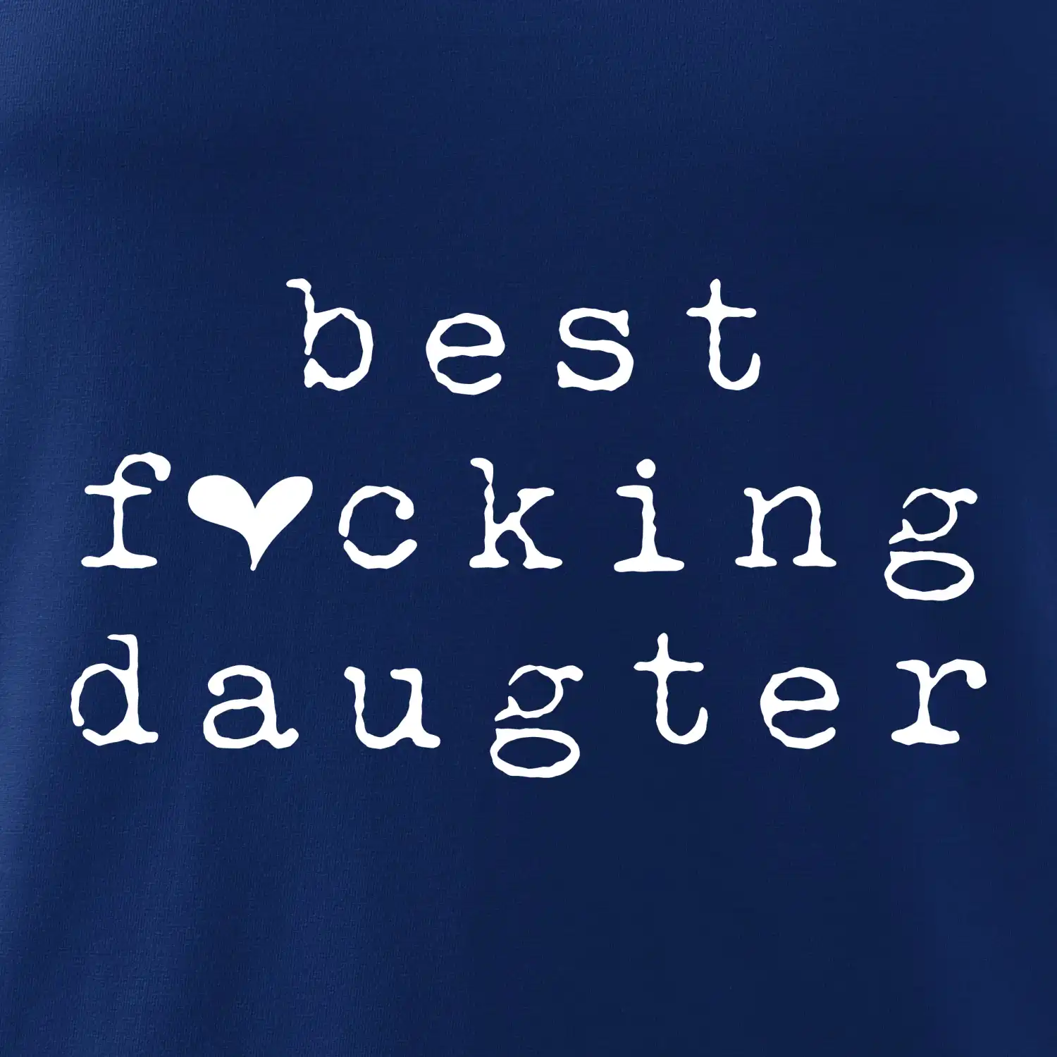 Best fucking daughter