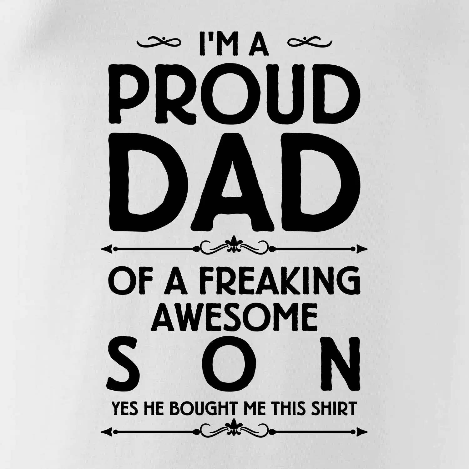 Proud Dad SON