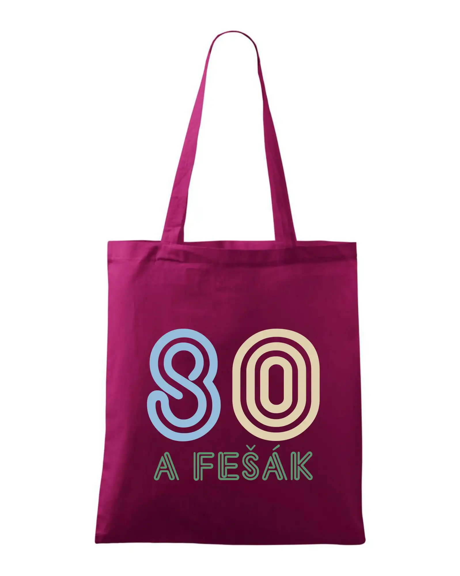 Tričko k osemdesiatinám - 80 a fešák - Taška bavlnená