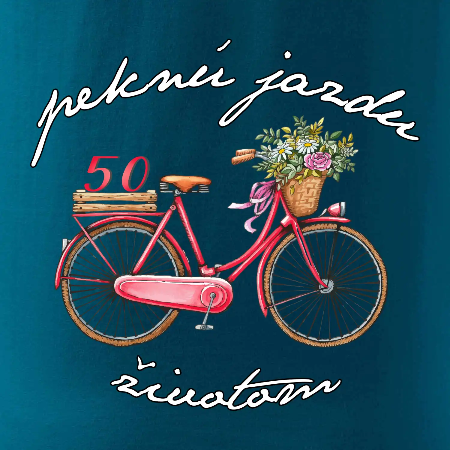 Peknú jazdu životom 50