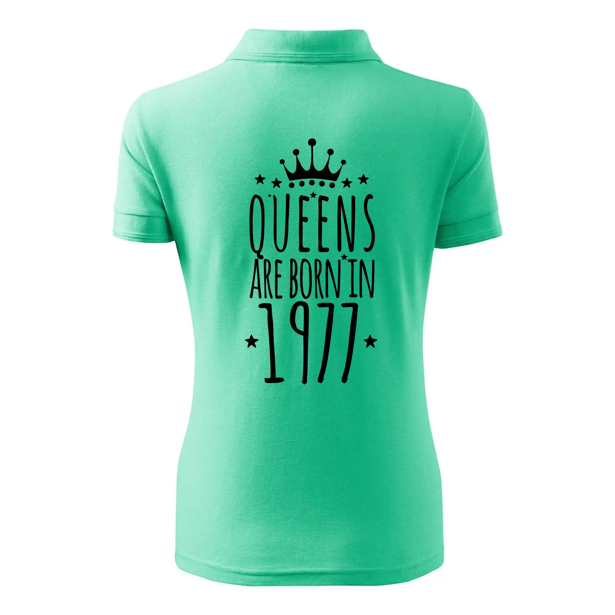 Queens are born in 1977