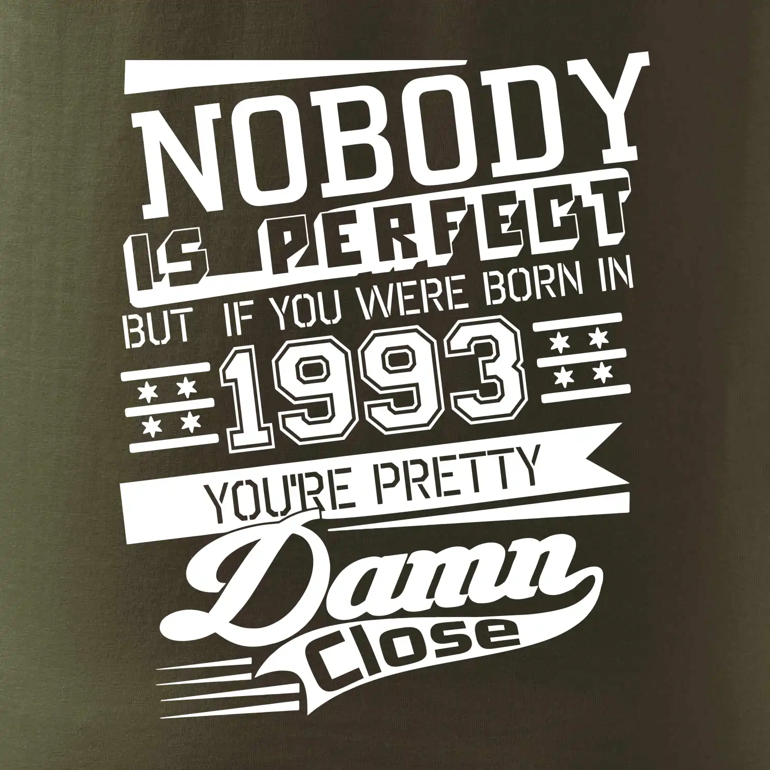 Nobody is perfect - 1993
