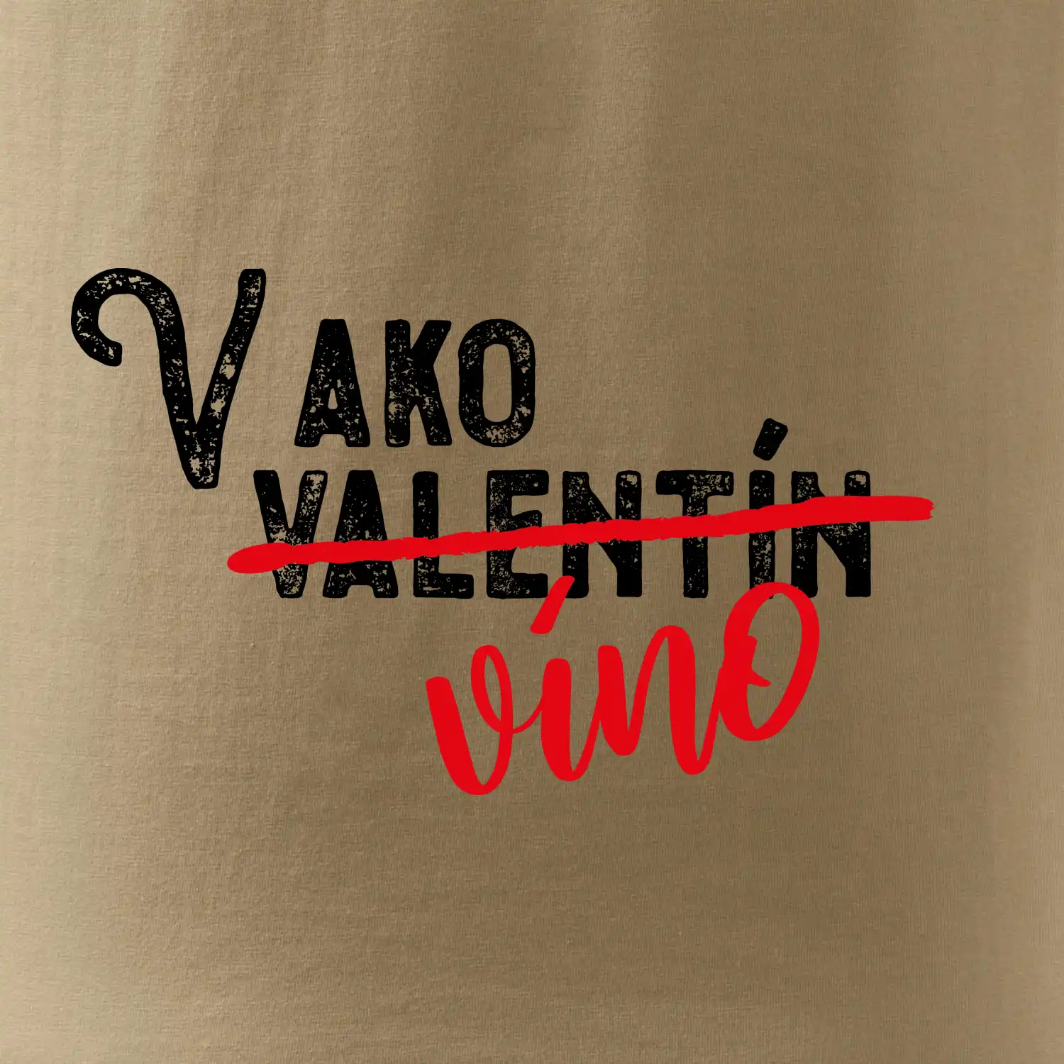 V ako Valentín víno