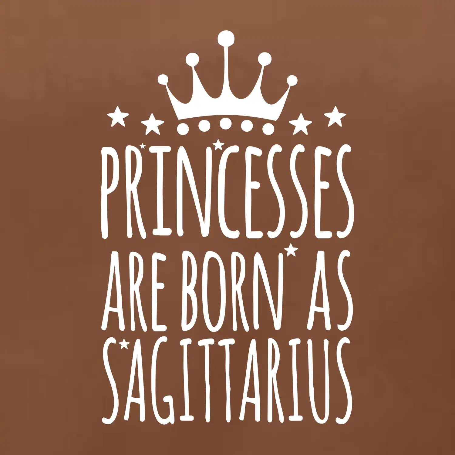 Princesses are born as Sagittarius - Střelec