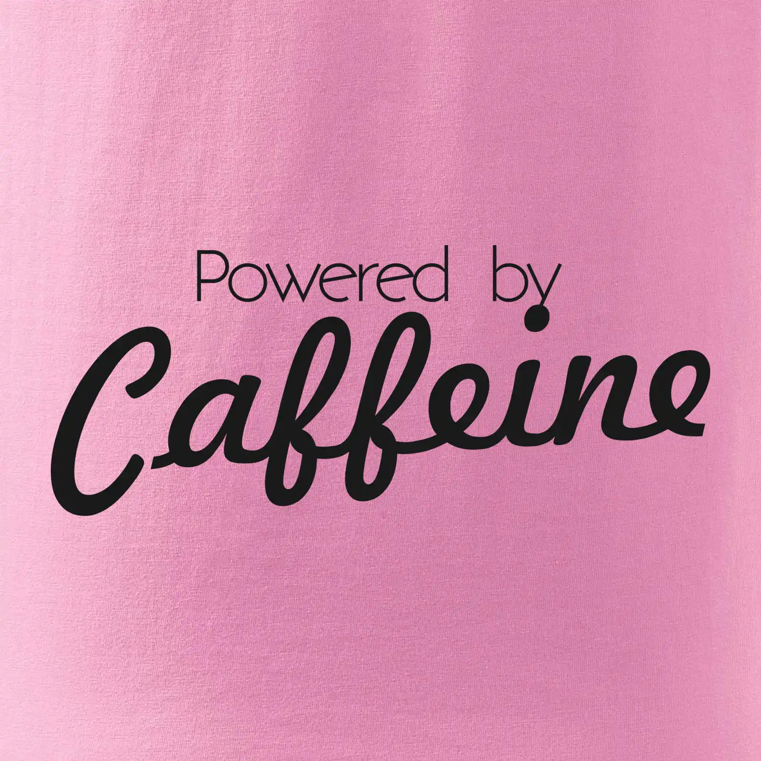 Powered by Caffeine