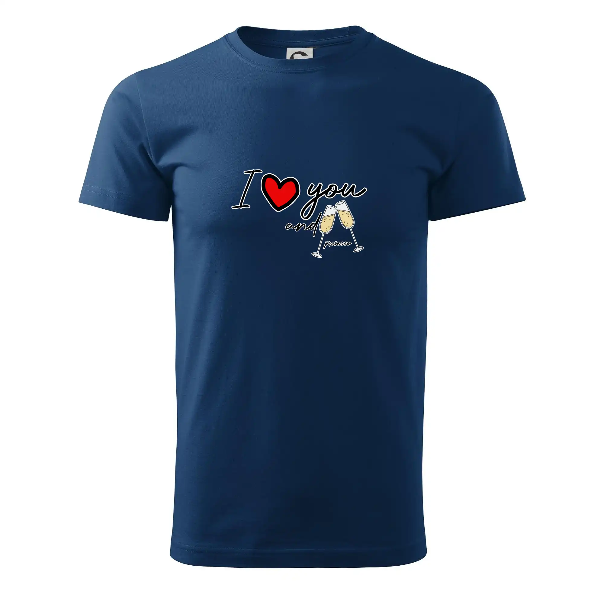 I love you and prosecco - Klasické pánske tričko vyššej gramáže