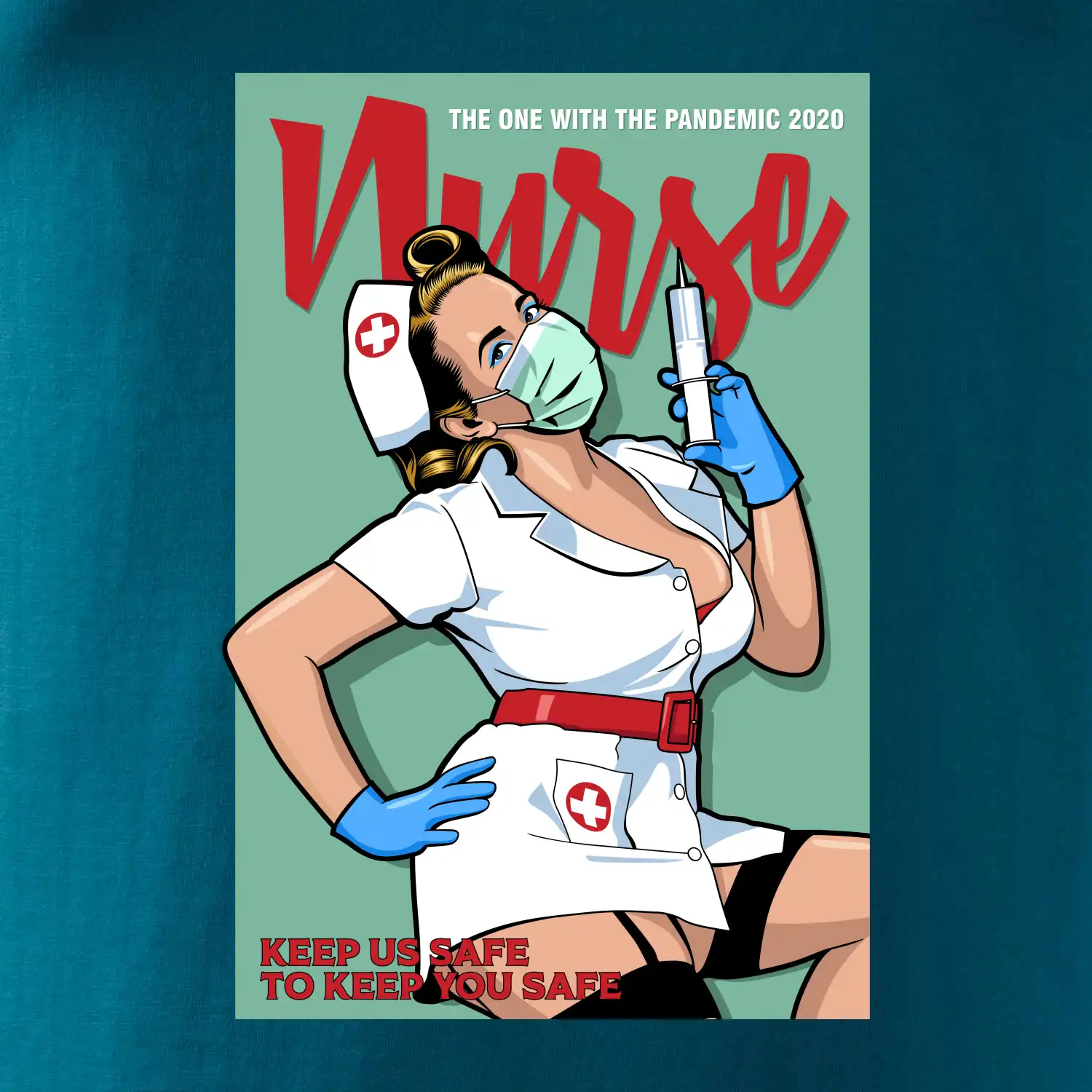 Nurse - keep us safe