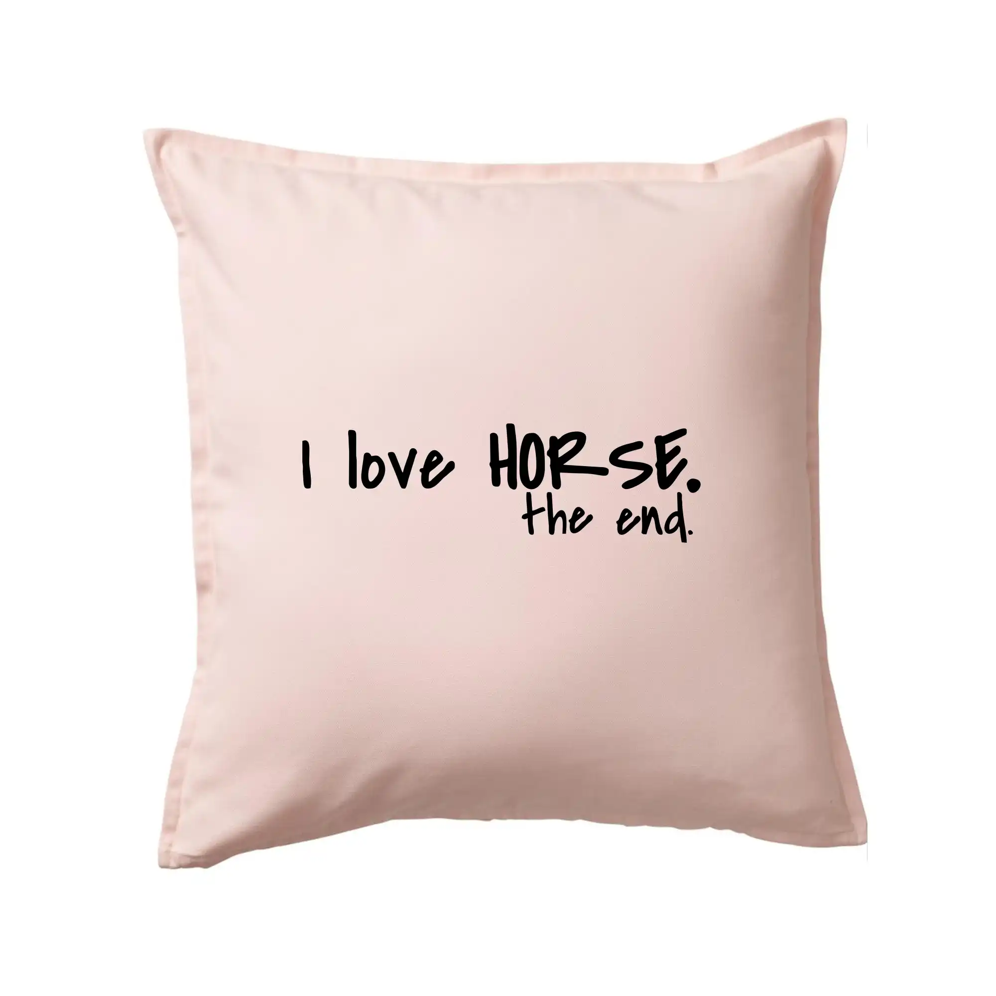 I love horse the end.