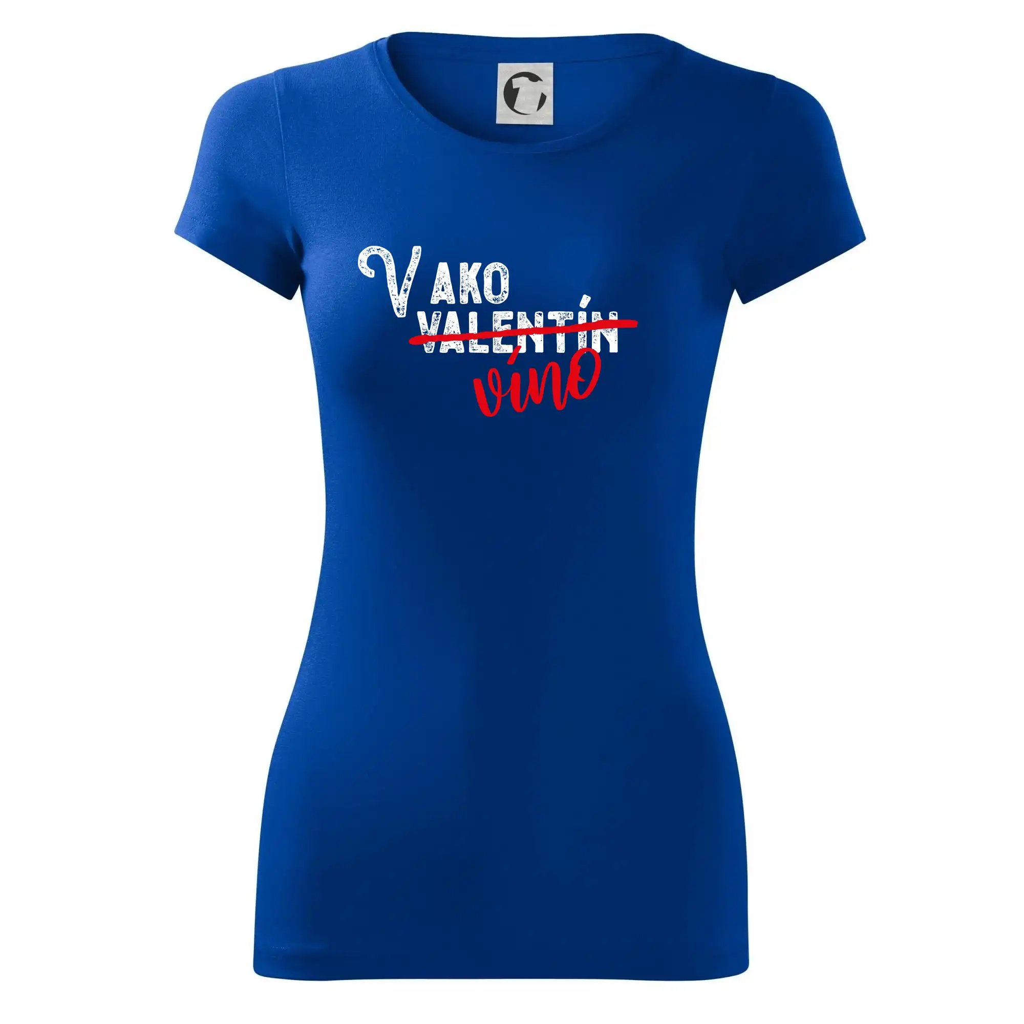 Tričká pre zamilovaných - V ako Valentín víno - Dámske tričko Glance - Priliehavejší strih