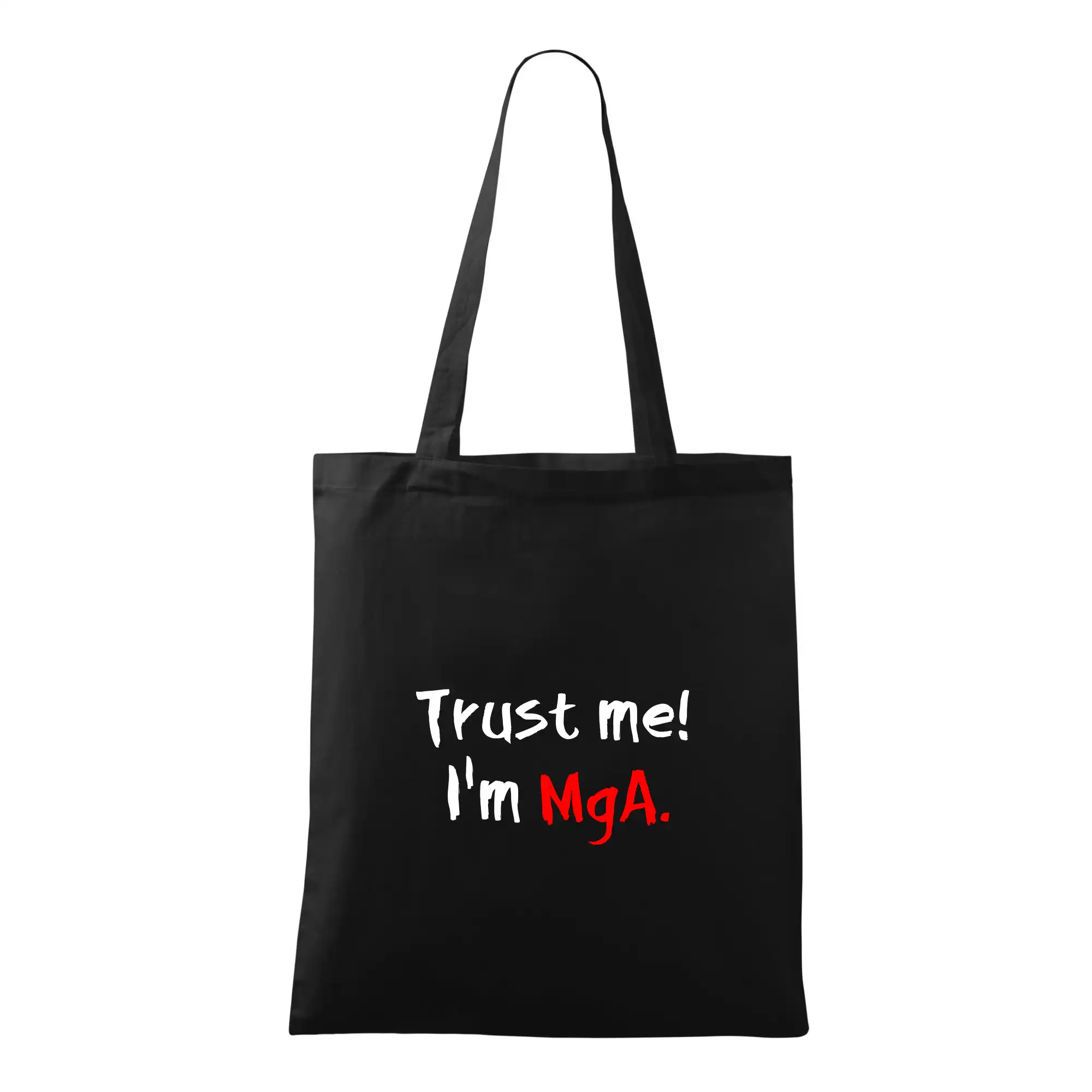 Trust me I´m  MgA. / Věř mi jsem MgA.
