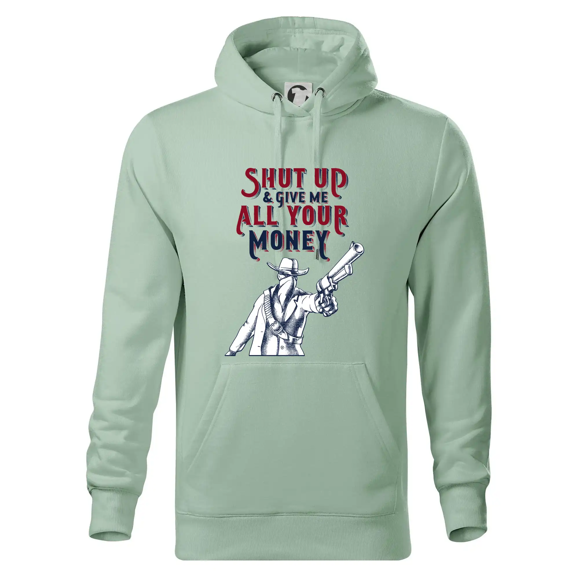 Shut Up and Give Me All Your Money