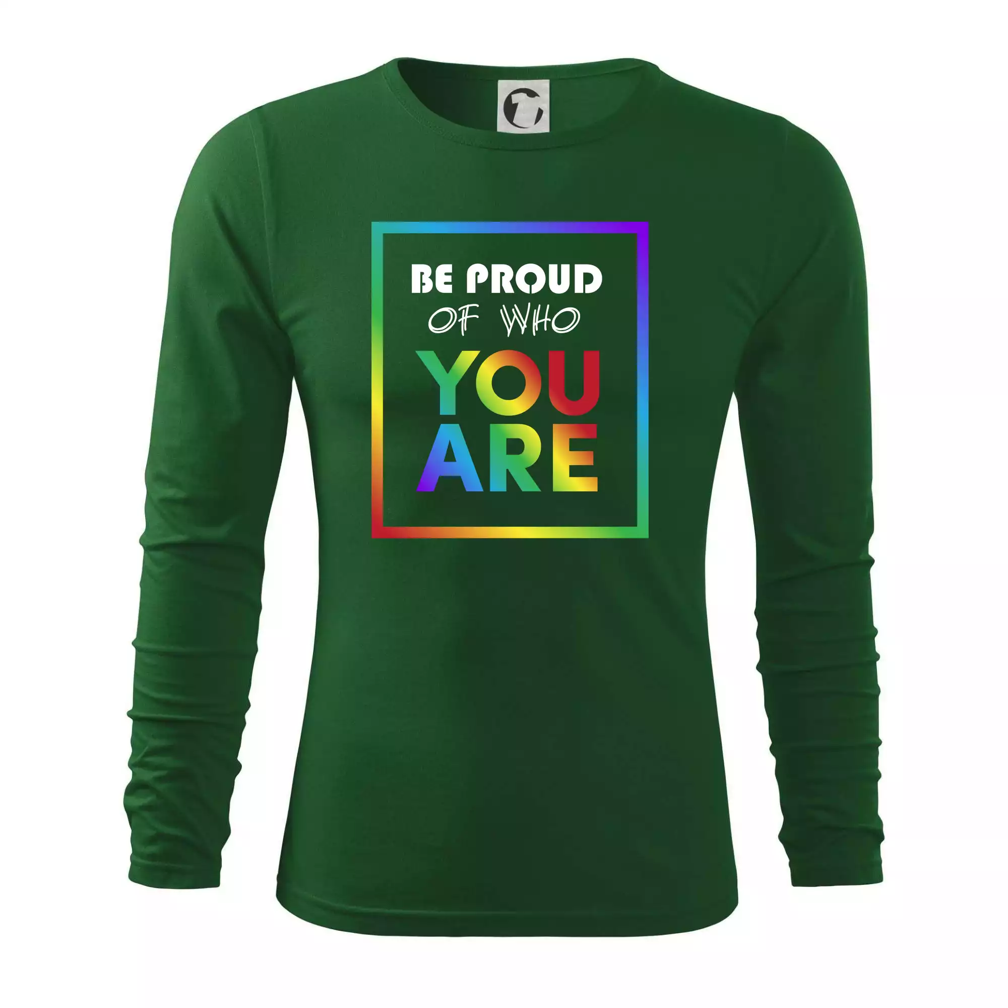Be proud of who you are