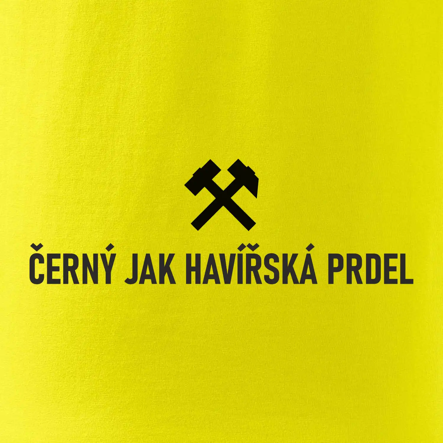 ČERNÝ JAK HAVÍŘSKÁ PRDEL﻿