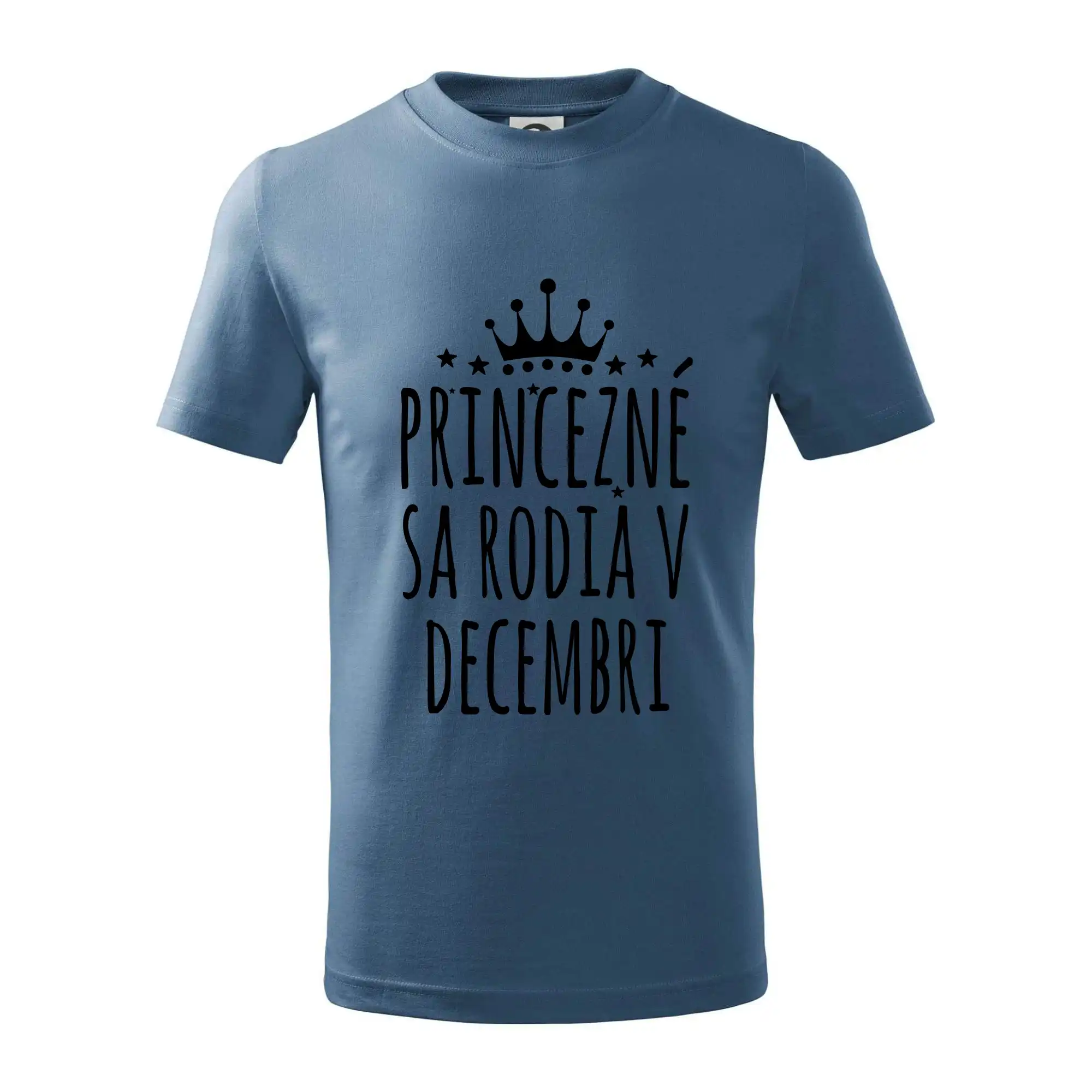 Tričká pre narodených v decembri - Princezné sa rodia v decembri - Tričko detské bavlnené