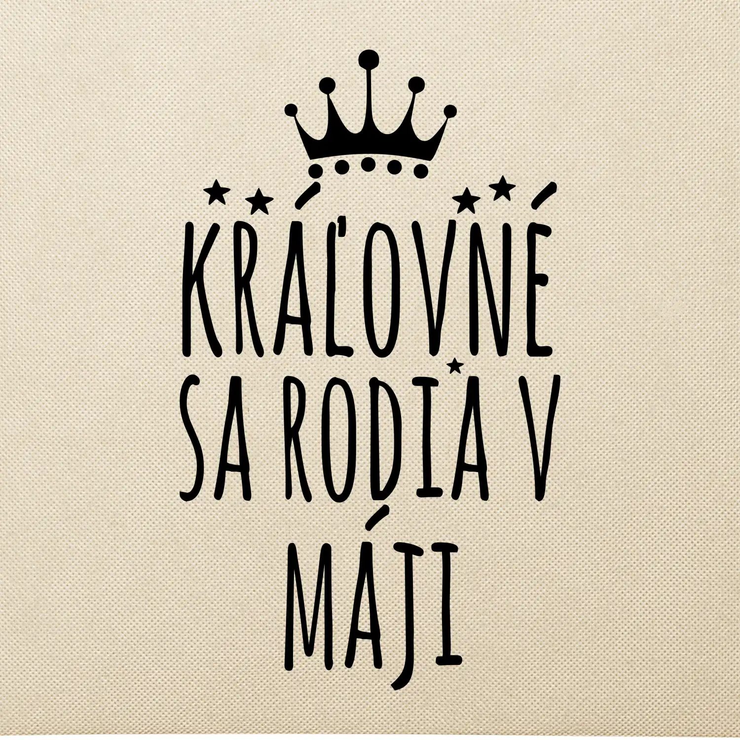 Kráľovné sa rodia v máji