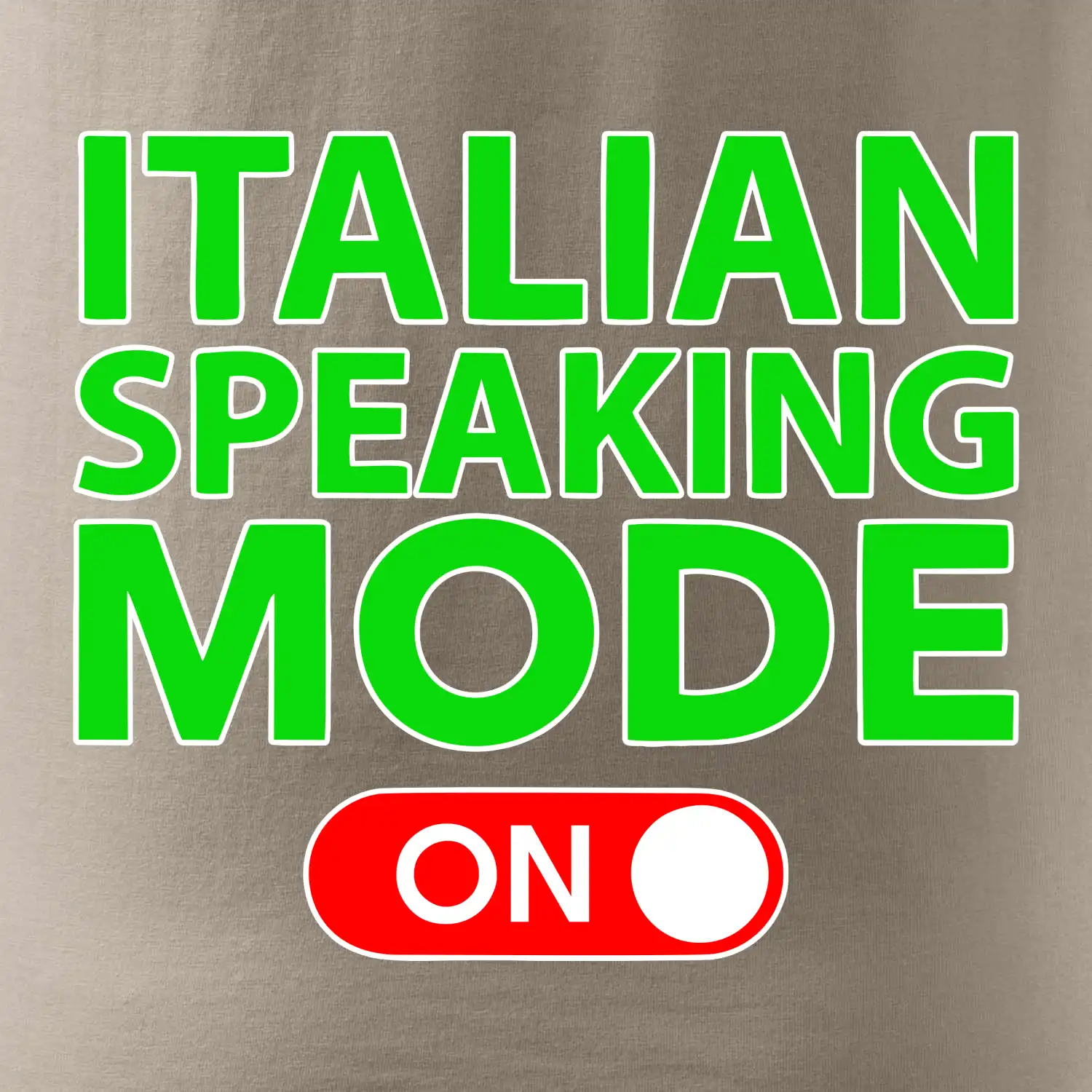 Italian speaking mode - ON