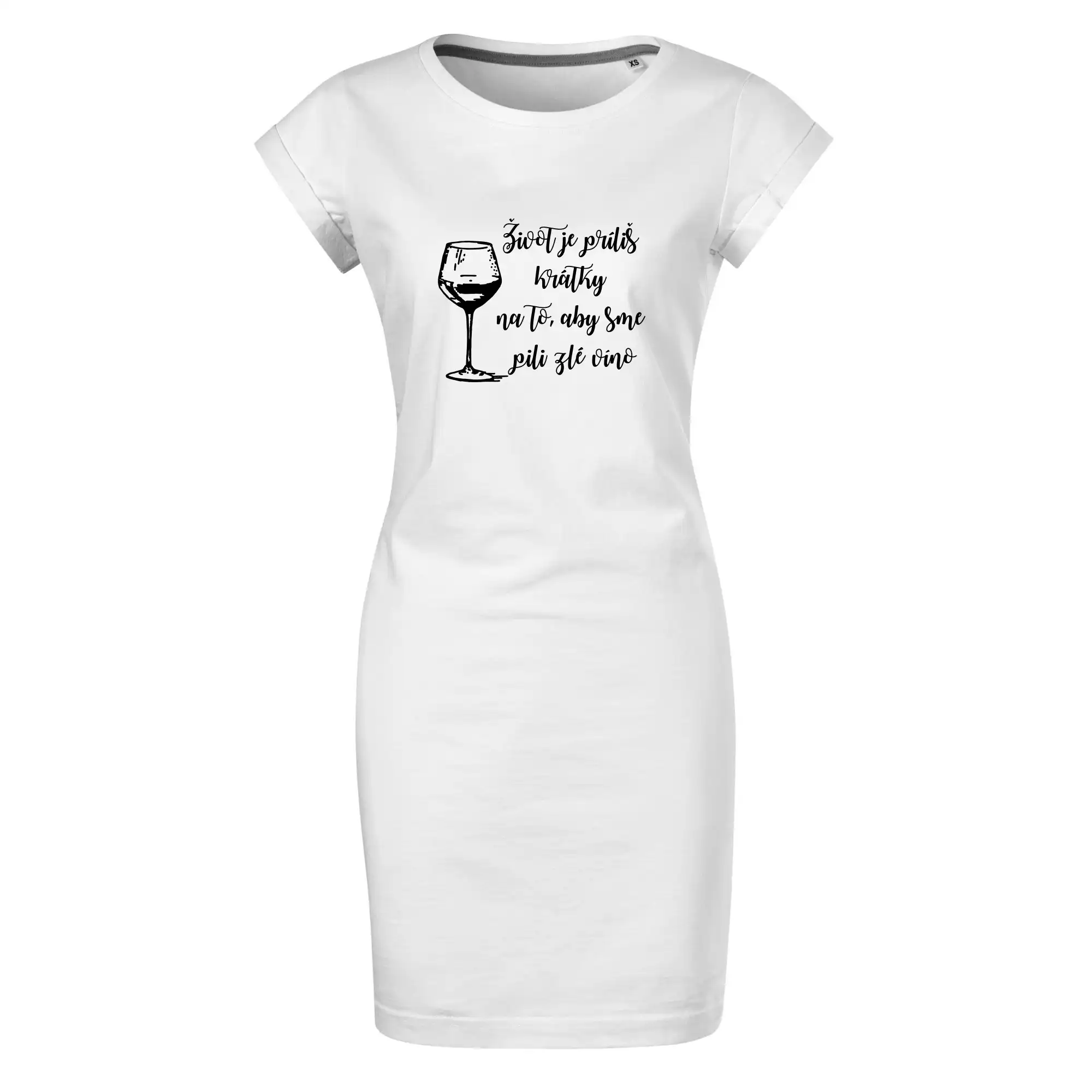 Vtipná tričká s tematikou vína - Život je príliš krátky na to, aby sme pili zlé víno - Tričko Šaty FREEDOM