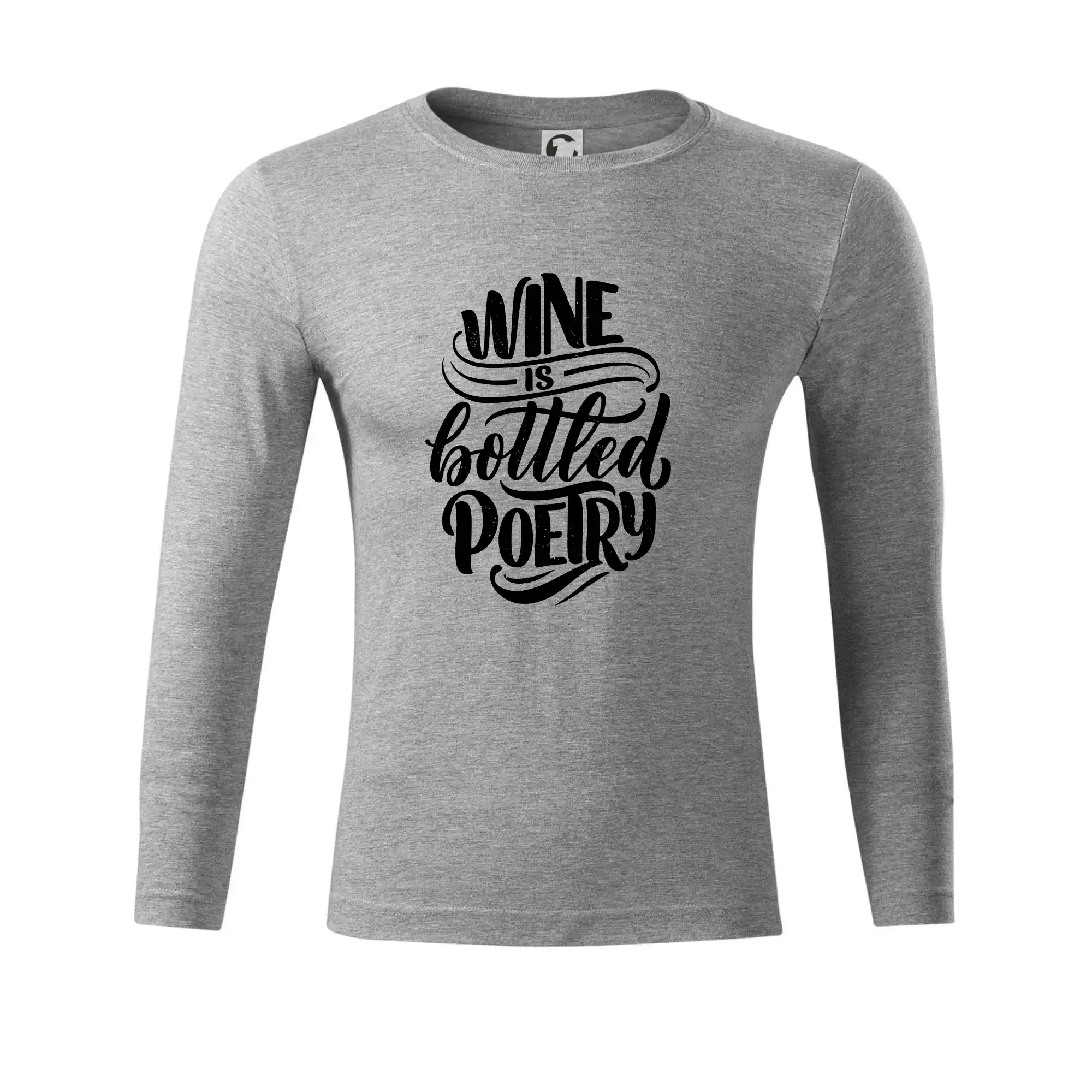 Vtipná tričká s tematikou vína - Wine is bottled poetry - Tričko Progress s dlhým rukávom