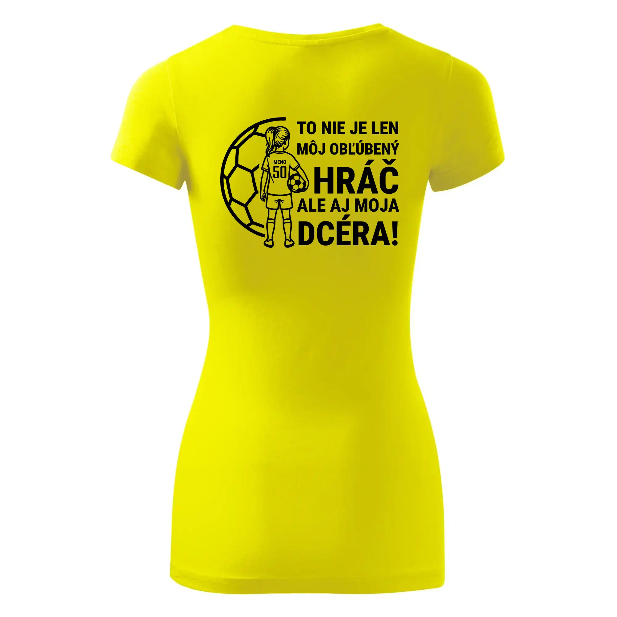 Futbalová mama - jedna dcéra (vaše meno a číslo)
