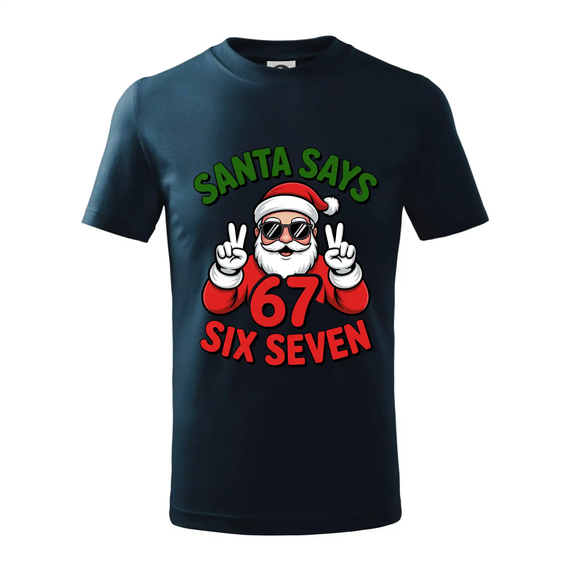 Santa says 67