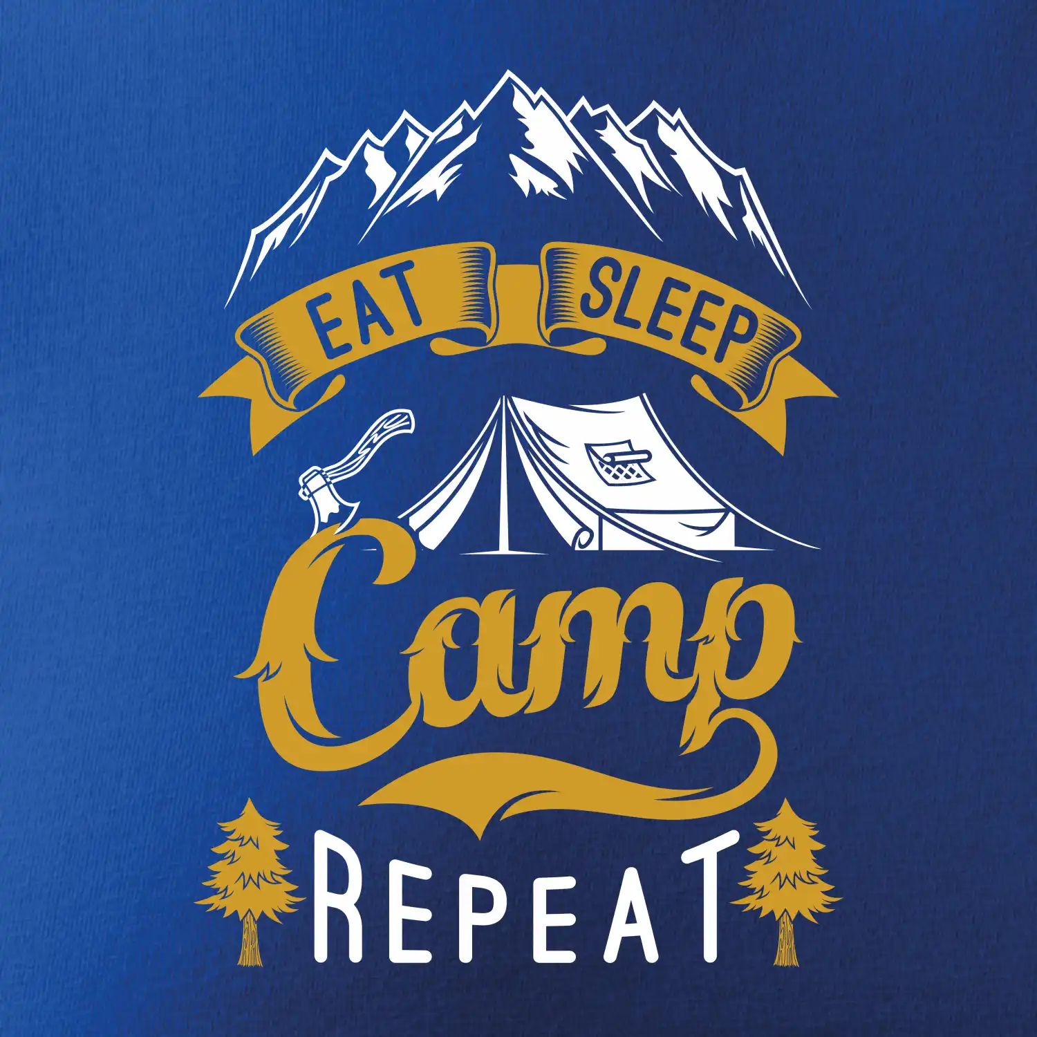 Eat Sleep Camp Repeat