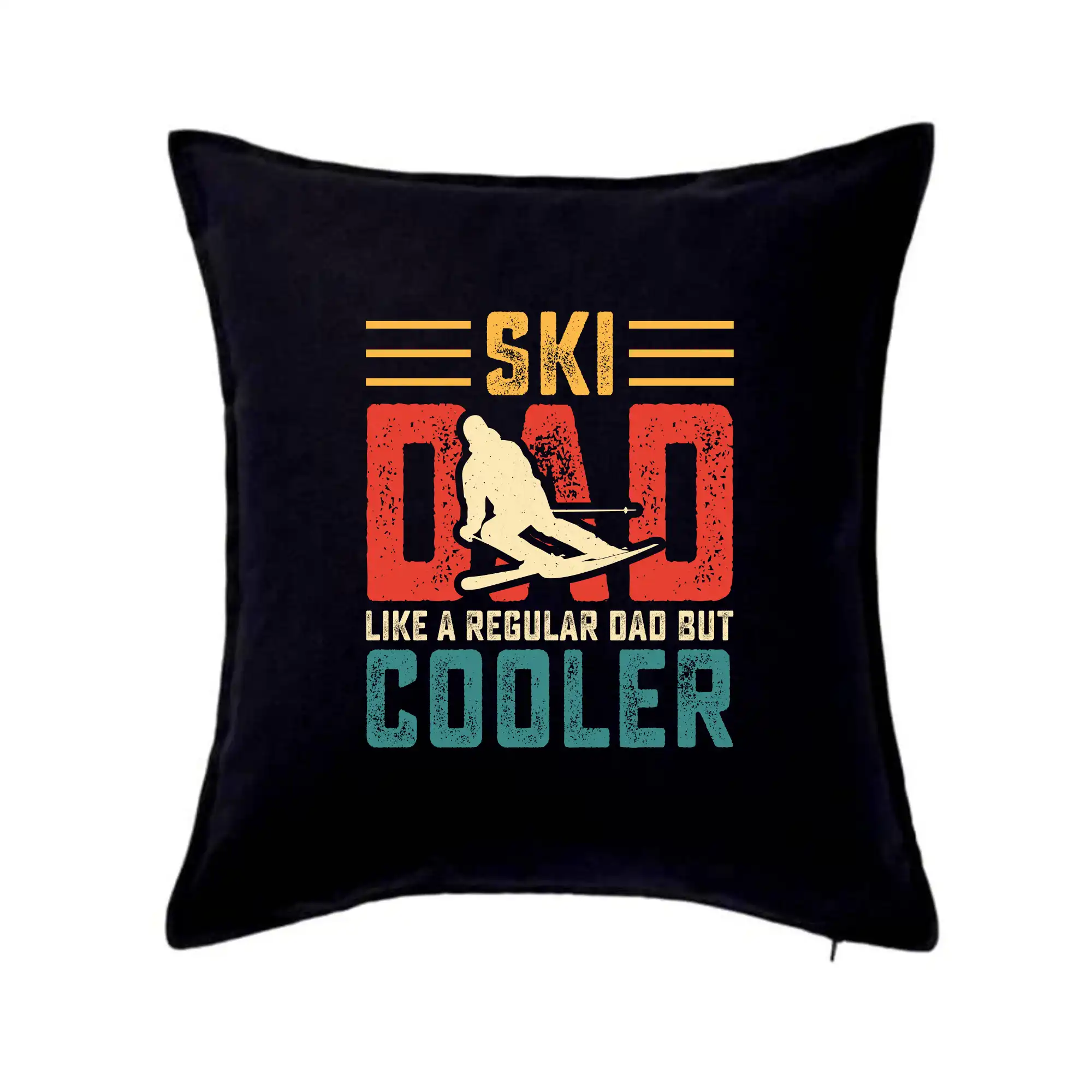Lyže a Snowboard - Ski dad like a regular dad but cooler - Vankúš 50x50
