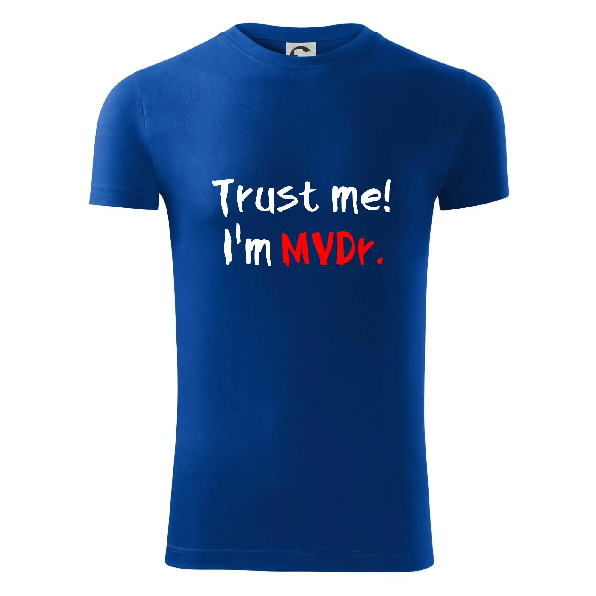 Trust me I´m  MVDr. / Věř mi jsem MVDr.