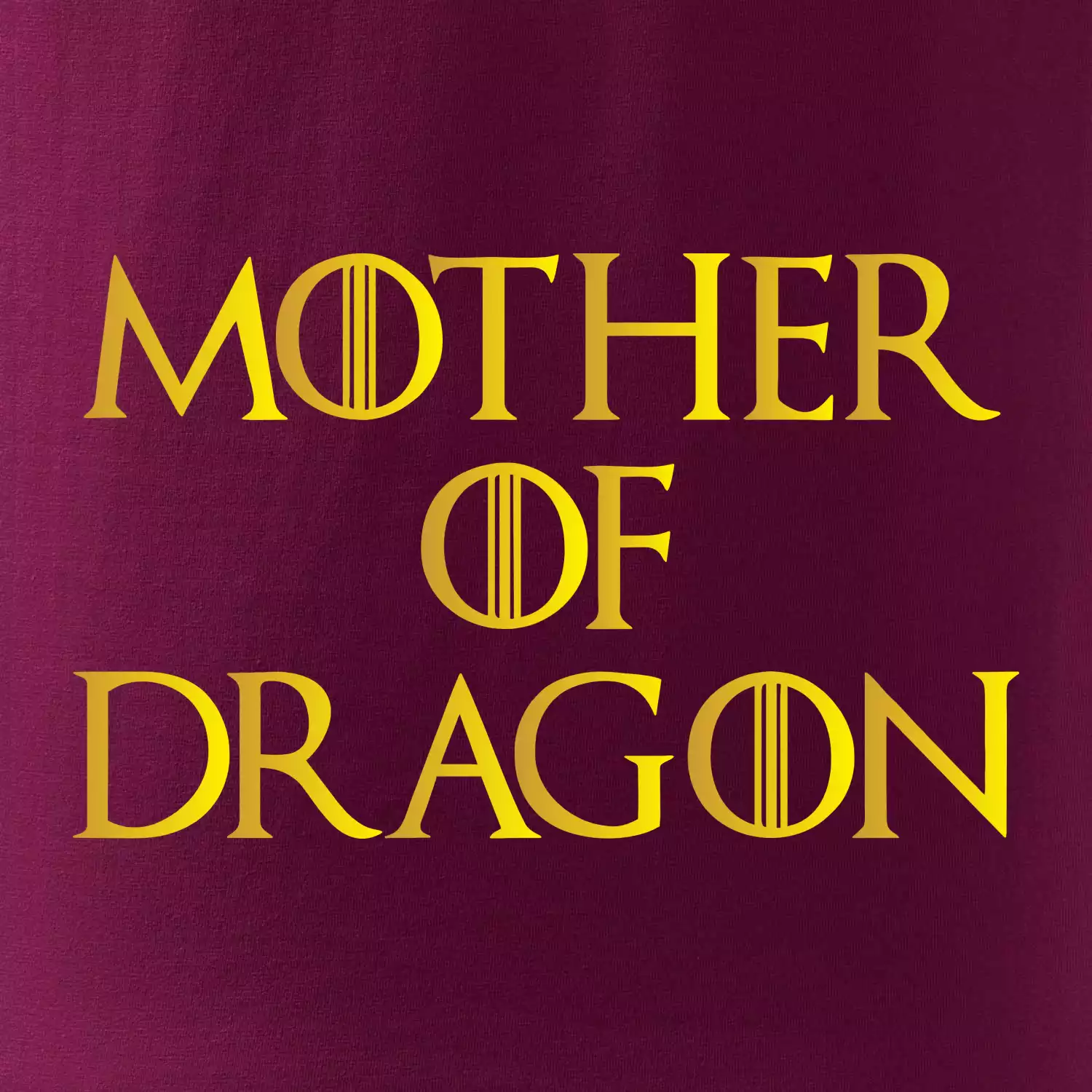 Mother of Dragon - Zlatá