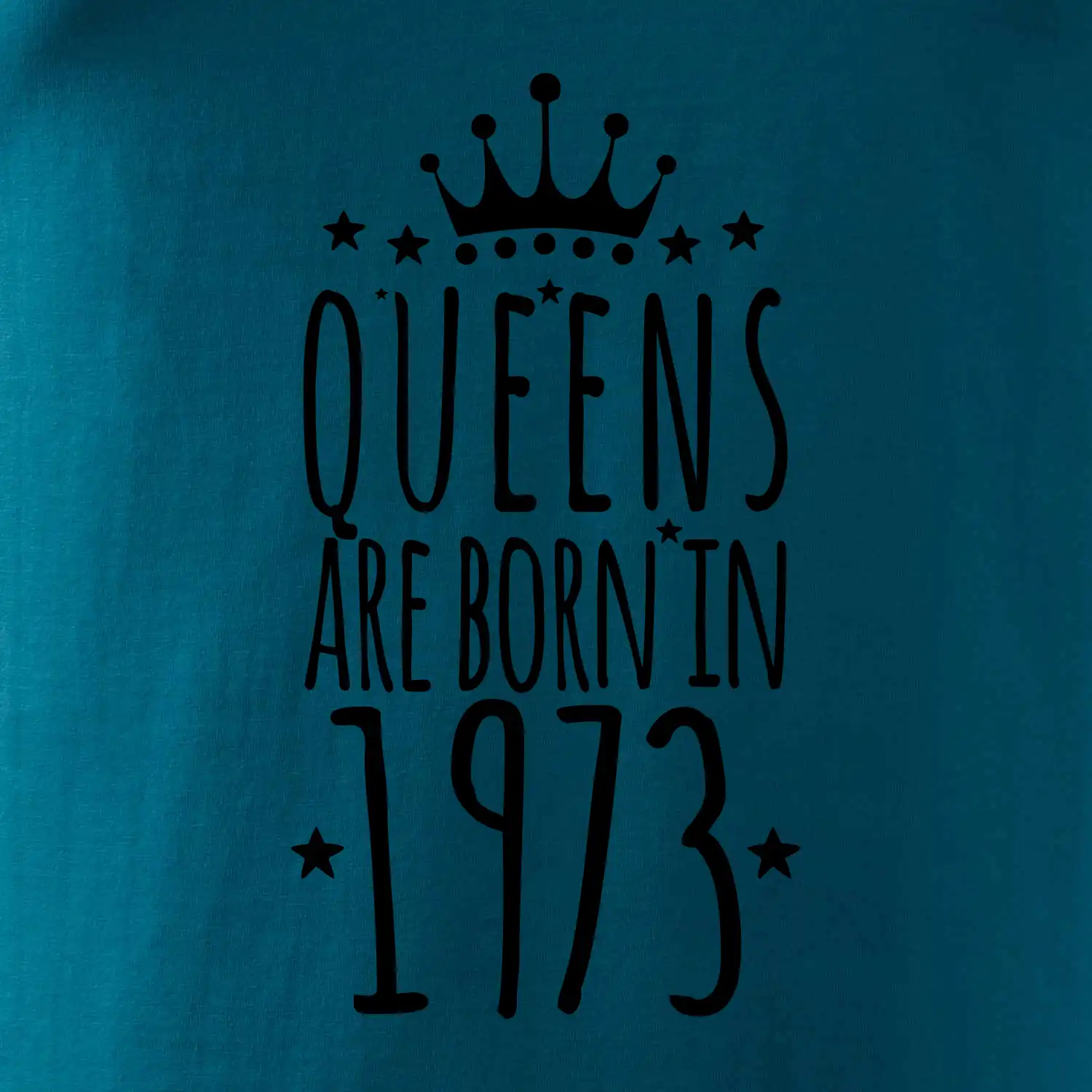 Queens are born in 1973