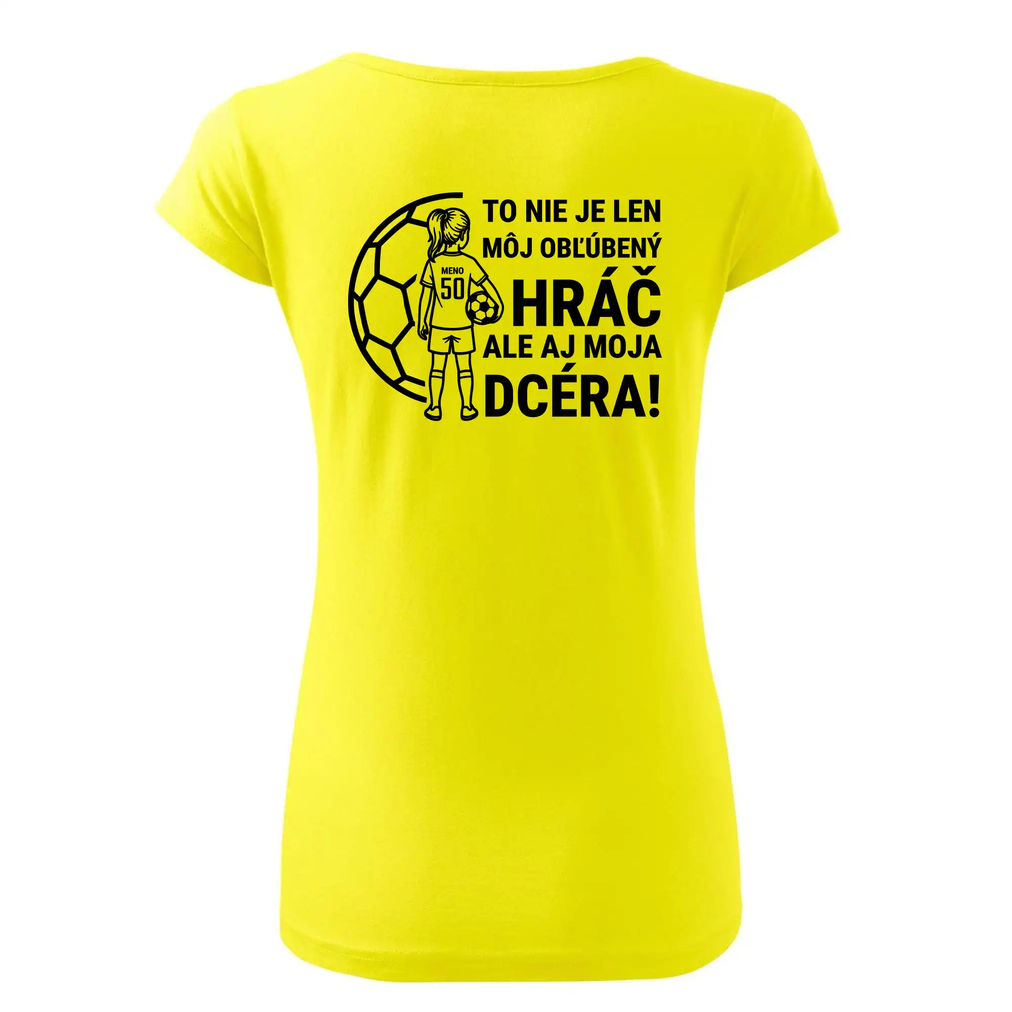 Futbalová mama - jedna dcéra (vaše meno a číslo)