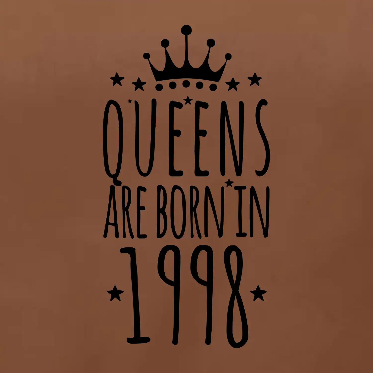 Queens are born in 1998