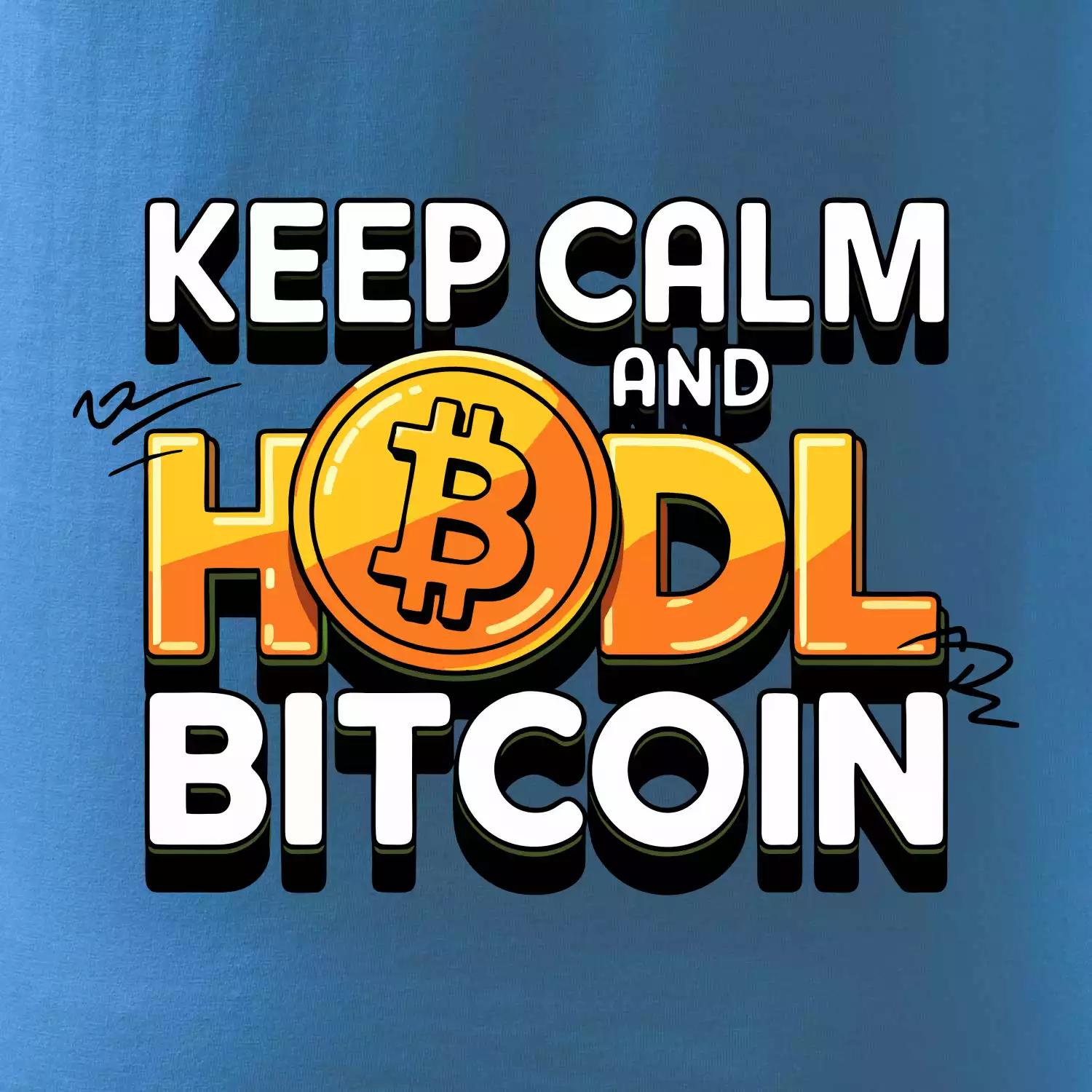 3D nápis Keep Calm and HODL Bitcoin
