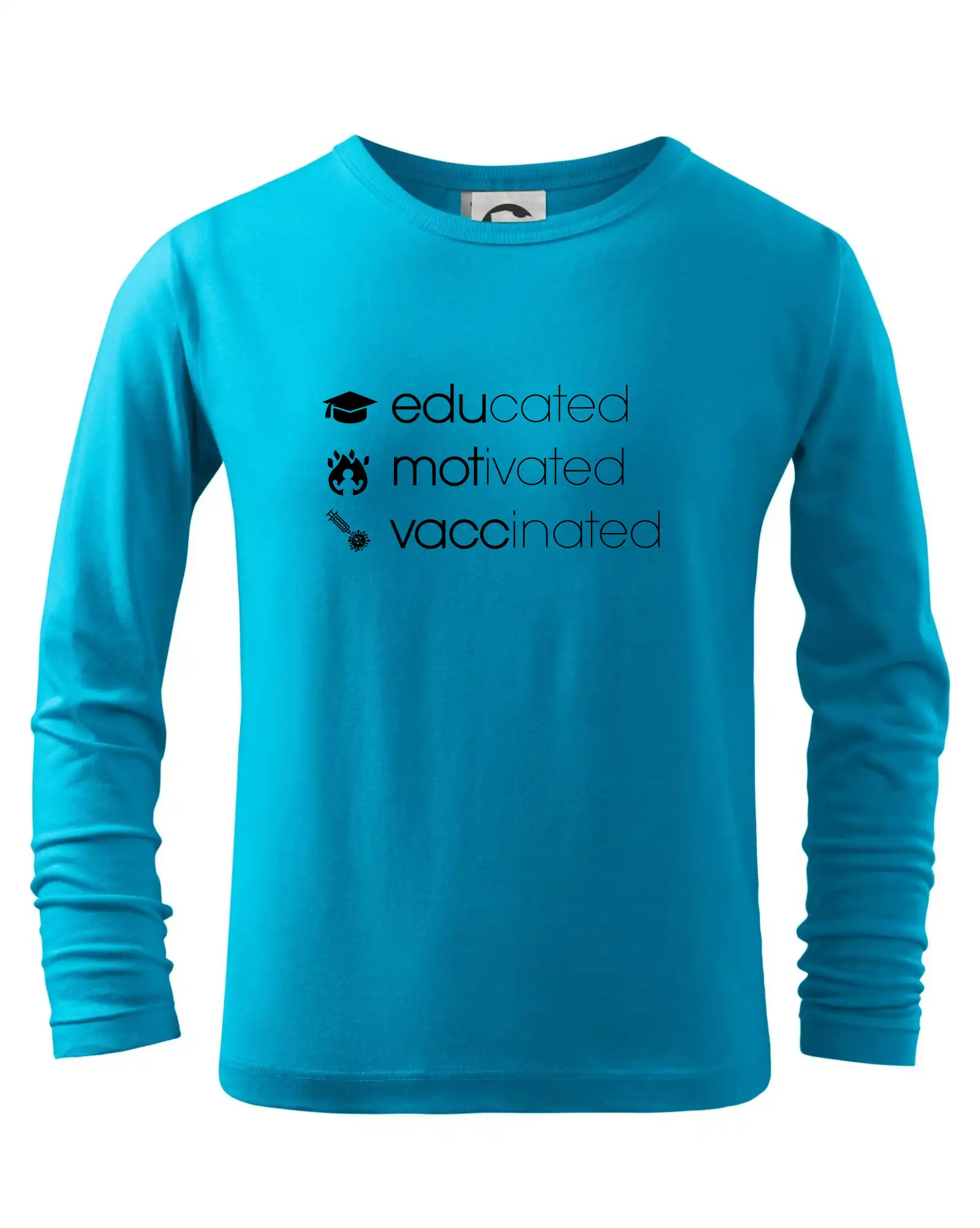Educated motivated vaccinated - Tričko detské Long Sleeve