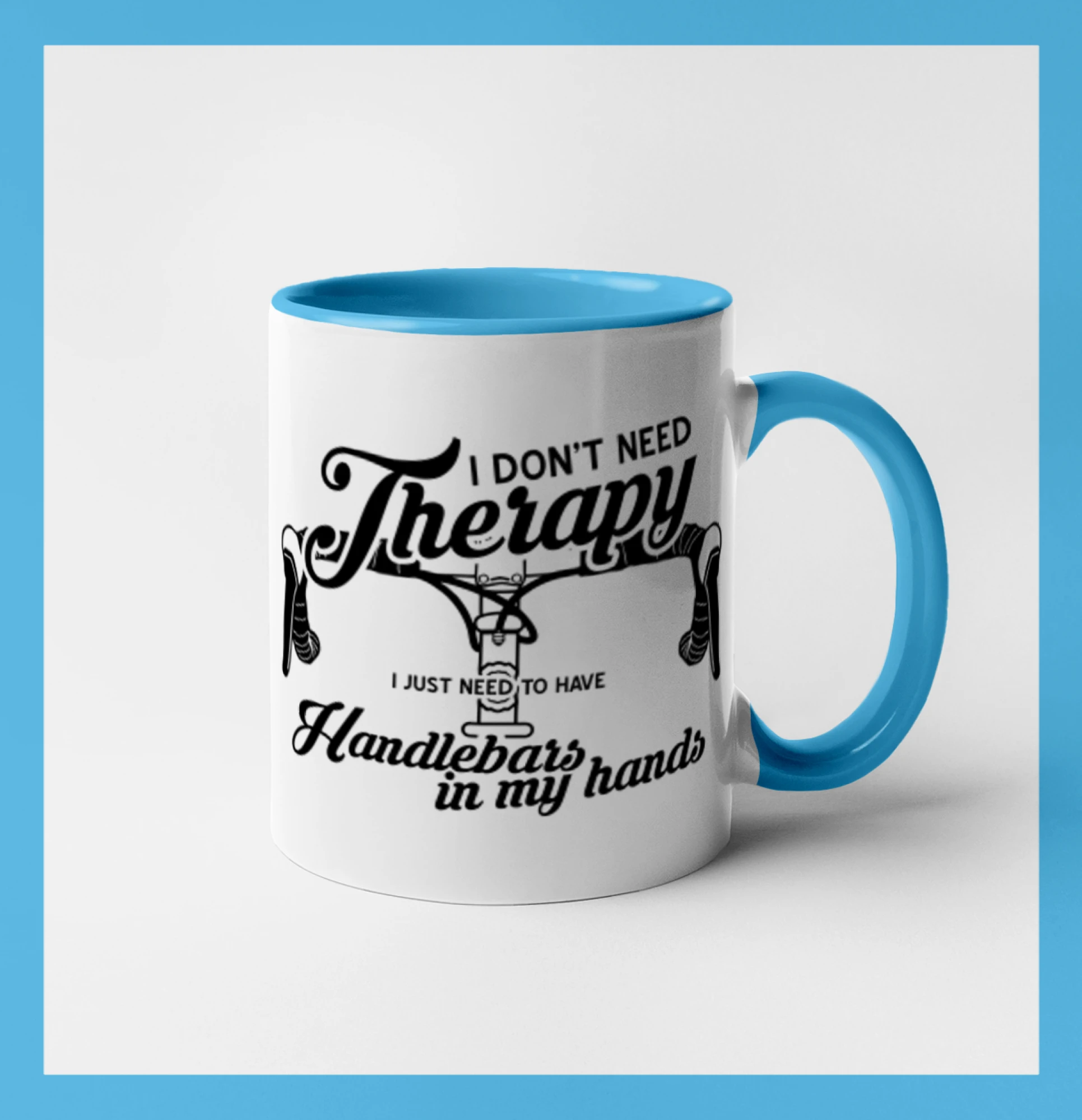 I don't need therapy handlebars in my hands