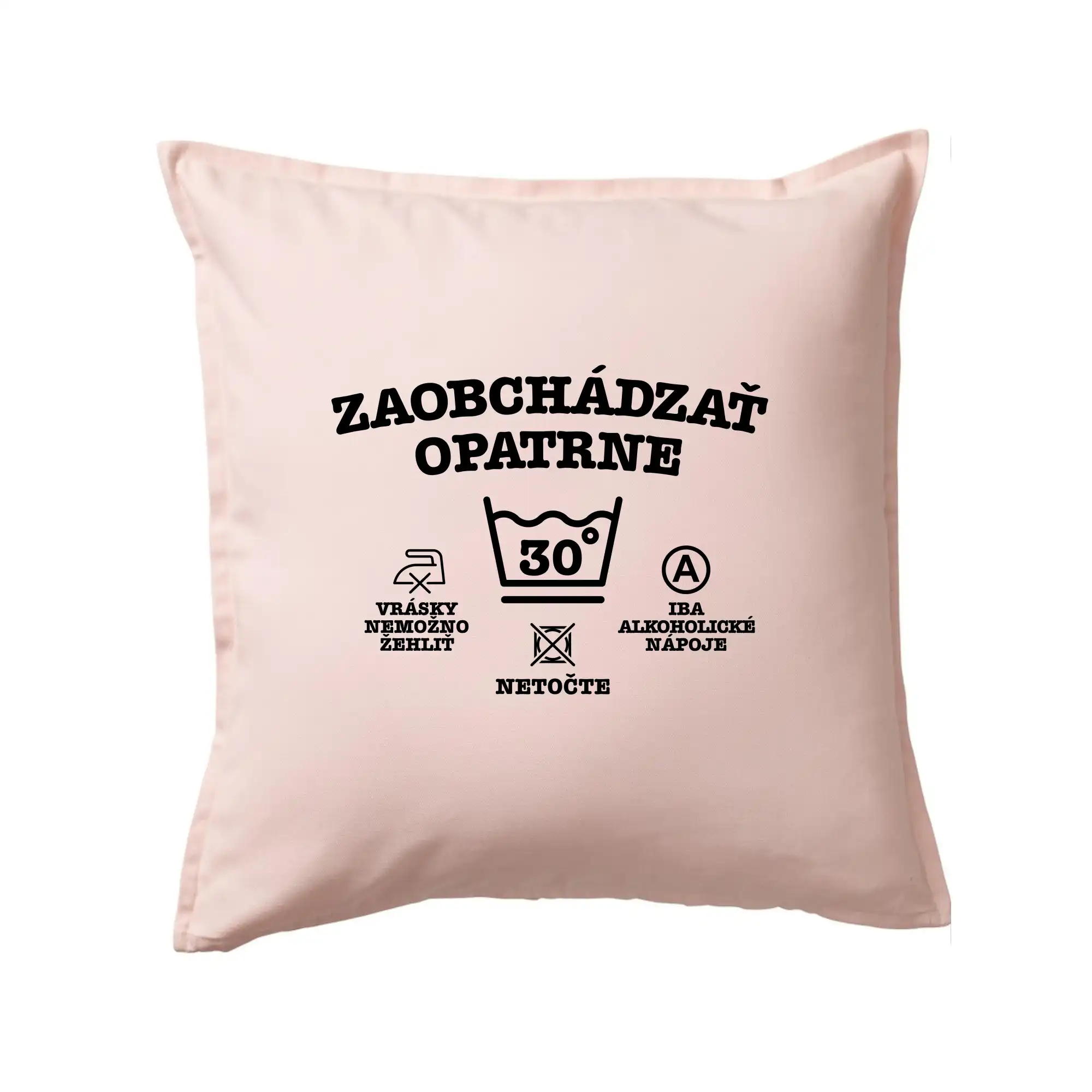 Tričká k narodeninám - Zaobchádzať opatrne 30 - Vankúš 50x50