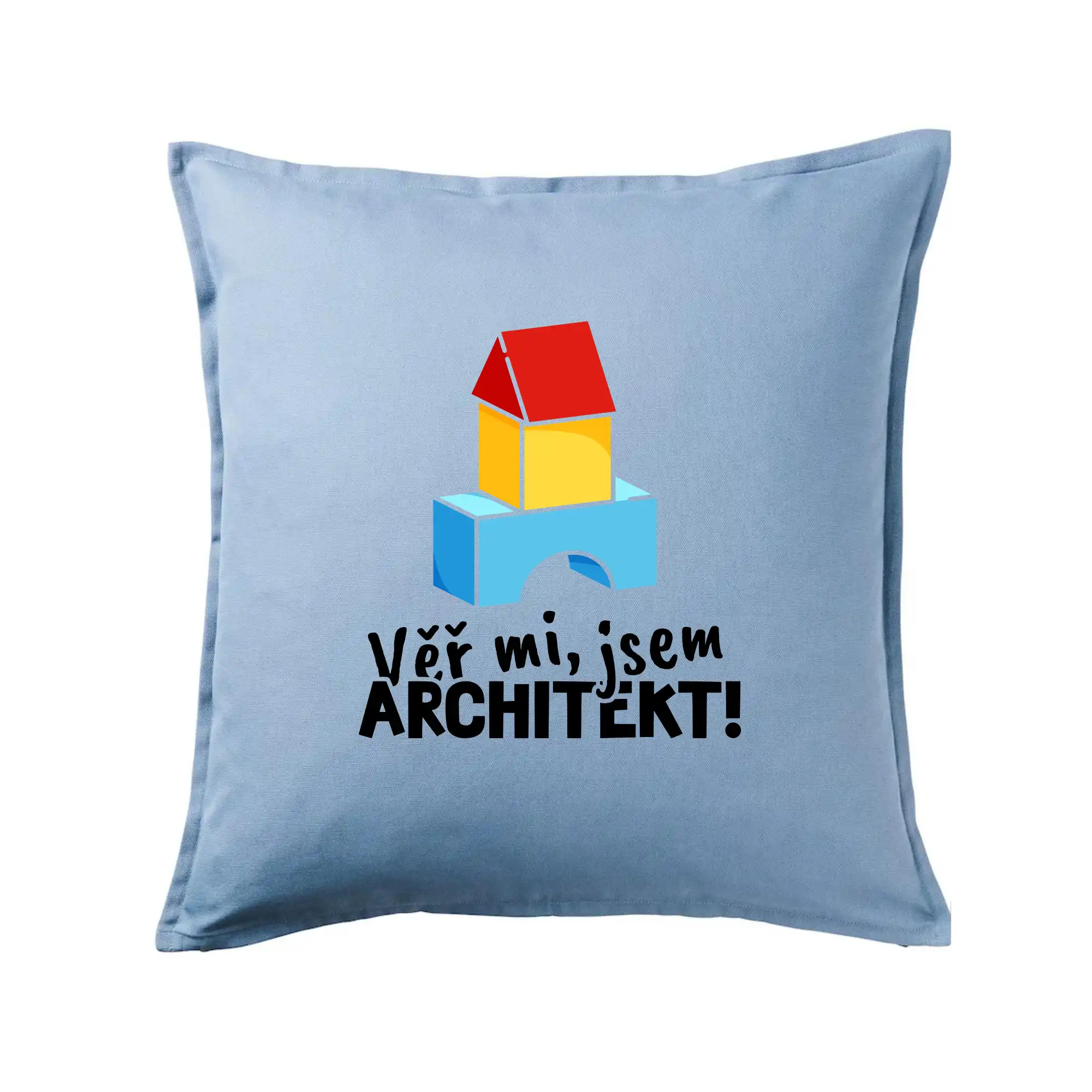 Vtipné tričká do práce - Věř mi, jsem architekt - Vankúš 50x50
