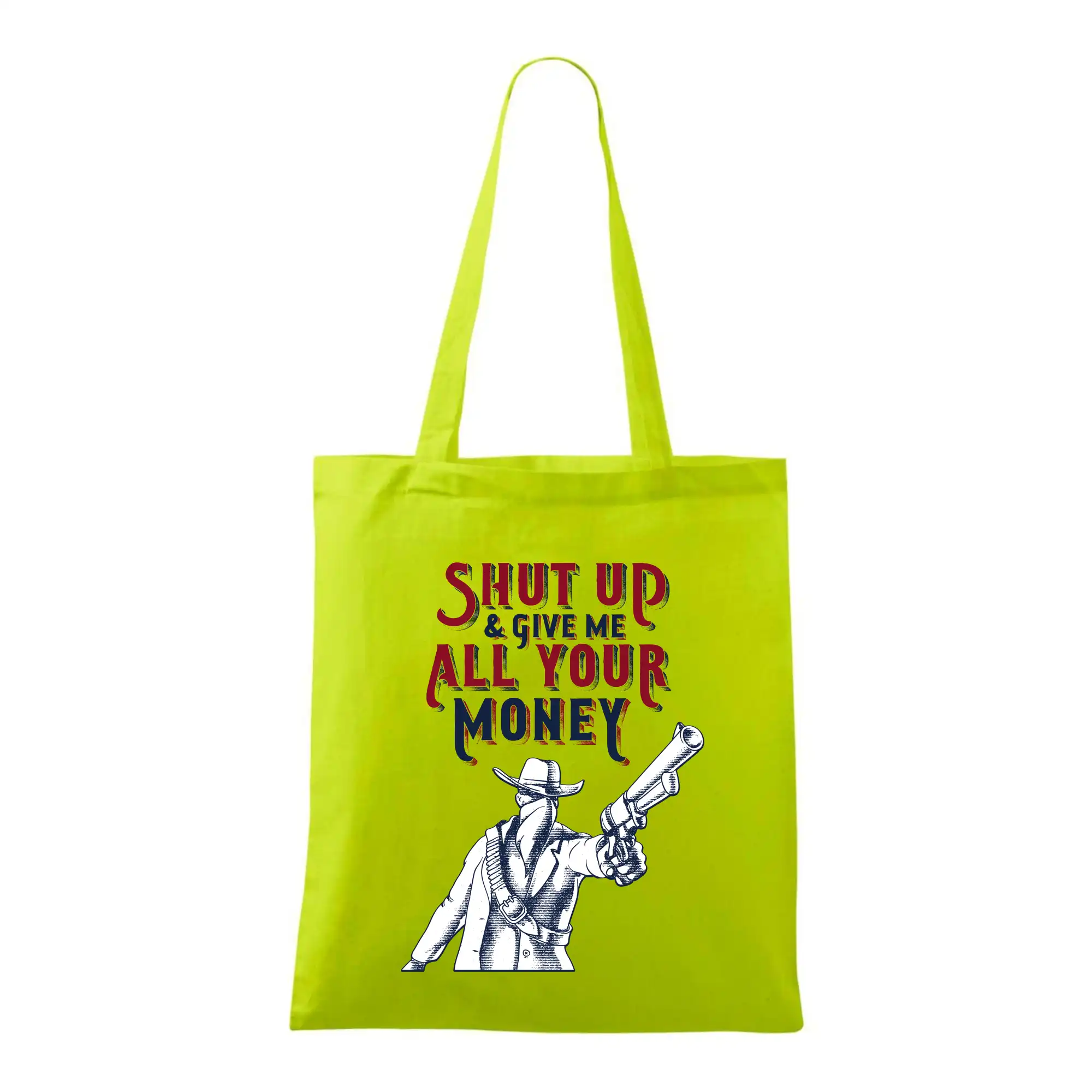 Shut Up and Give Me All Your Money
