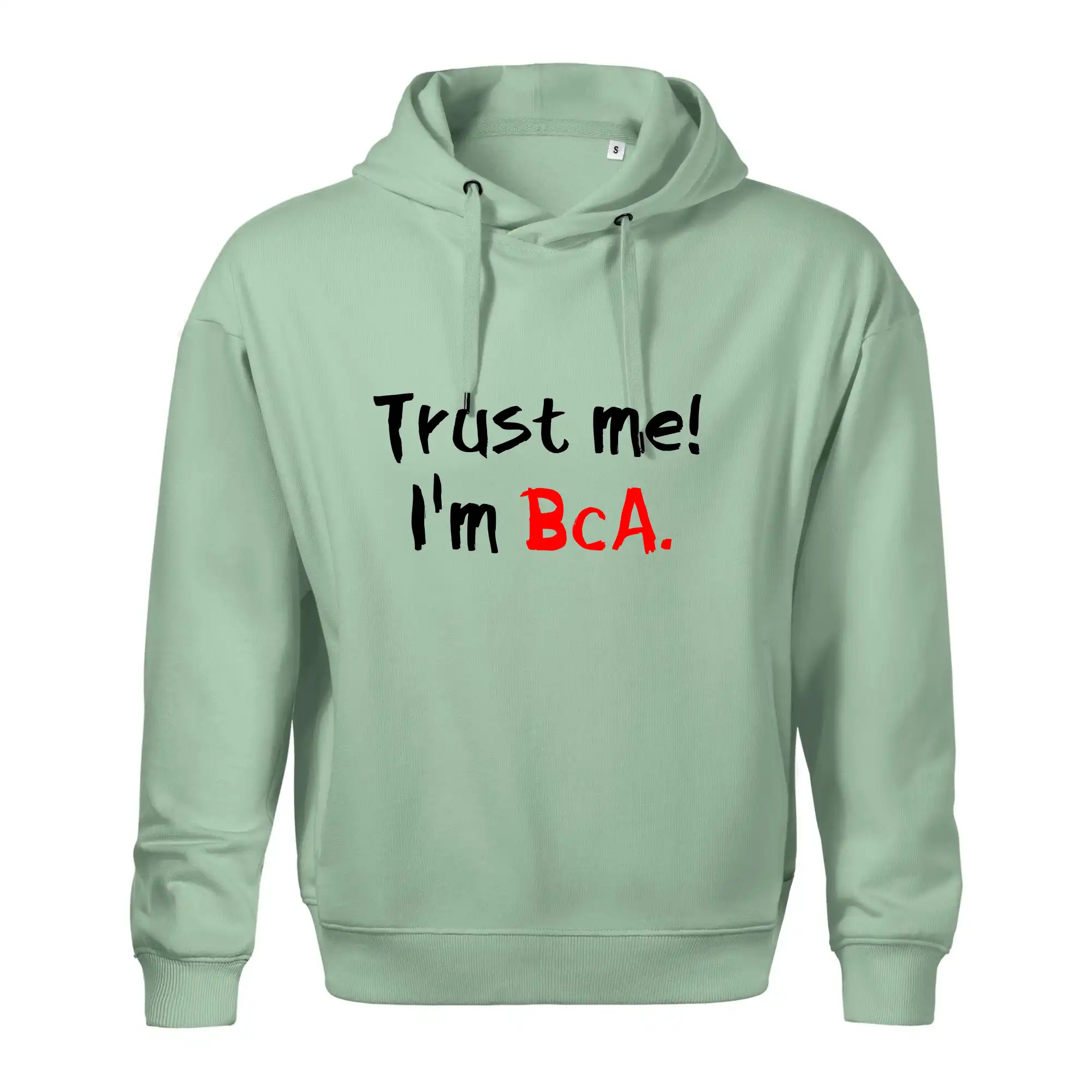 Trust me I´m  BcA. / Věř mi jsem BcA.