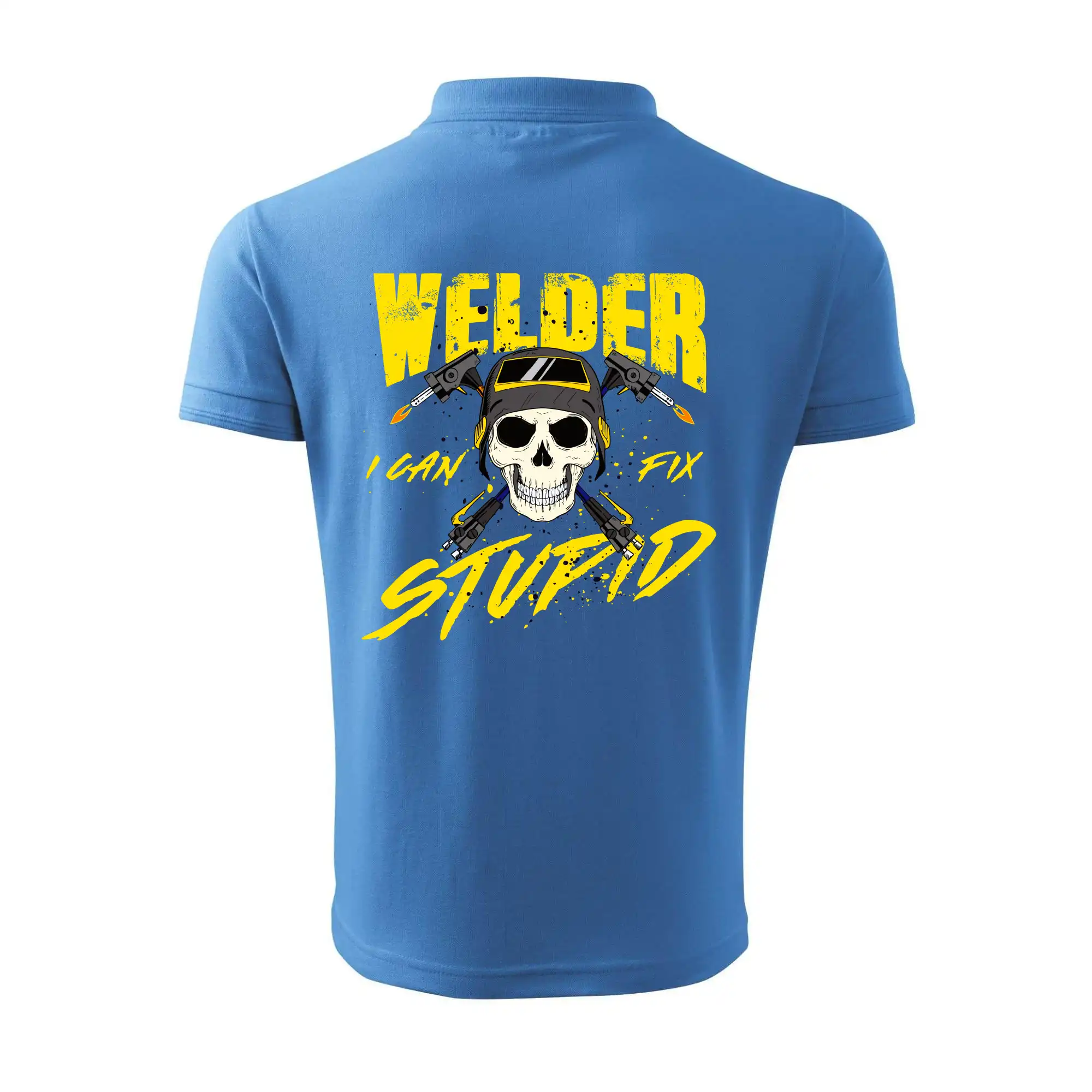 Welder I can fix stupid