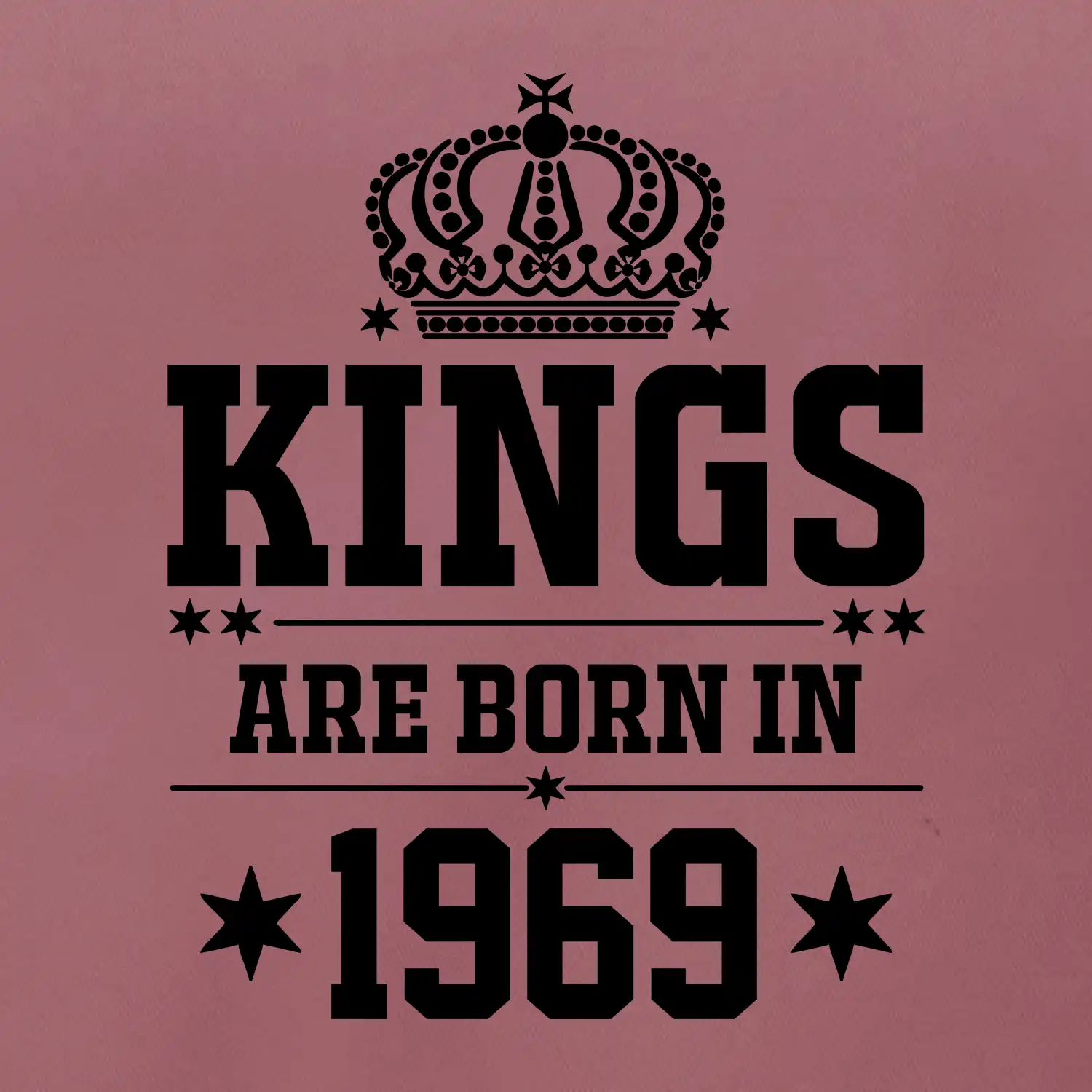 Kings are born in 1969