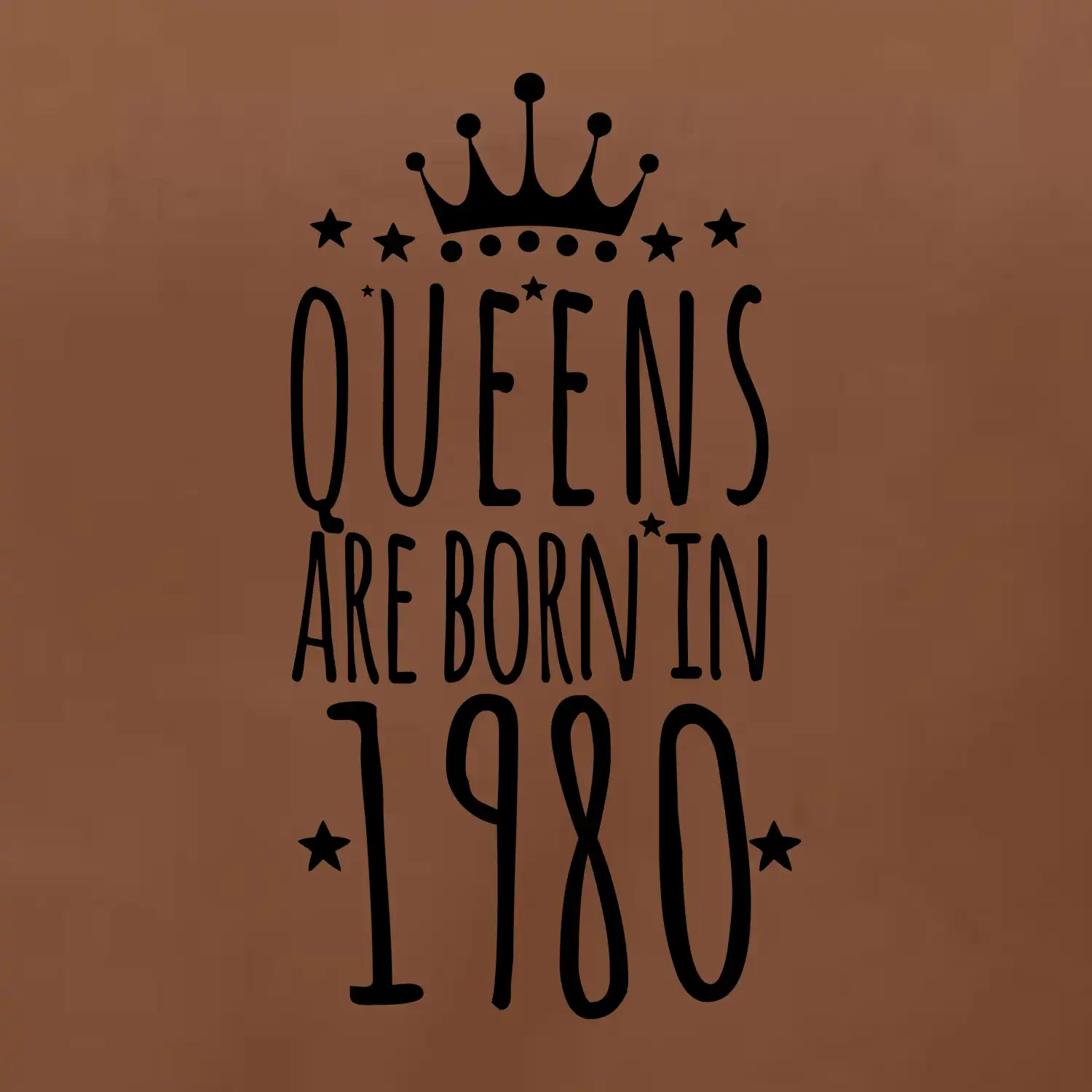 Queens are born in 1980