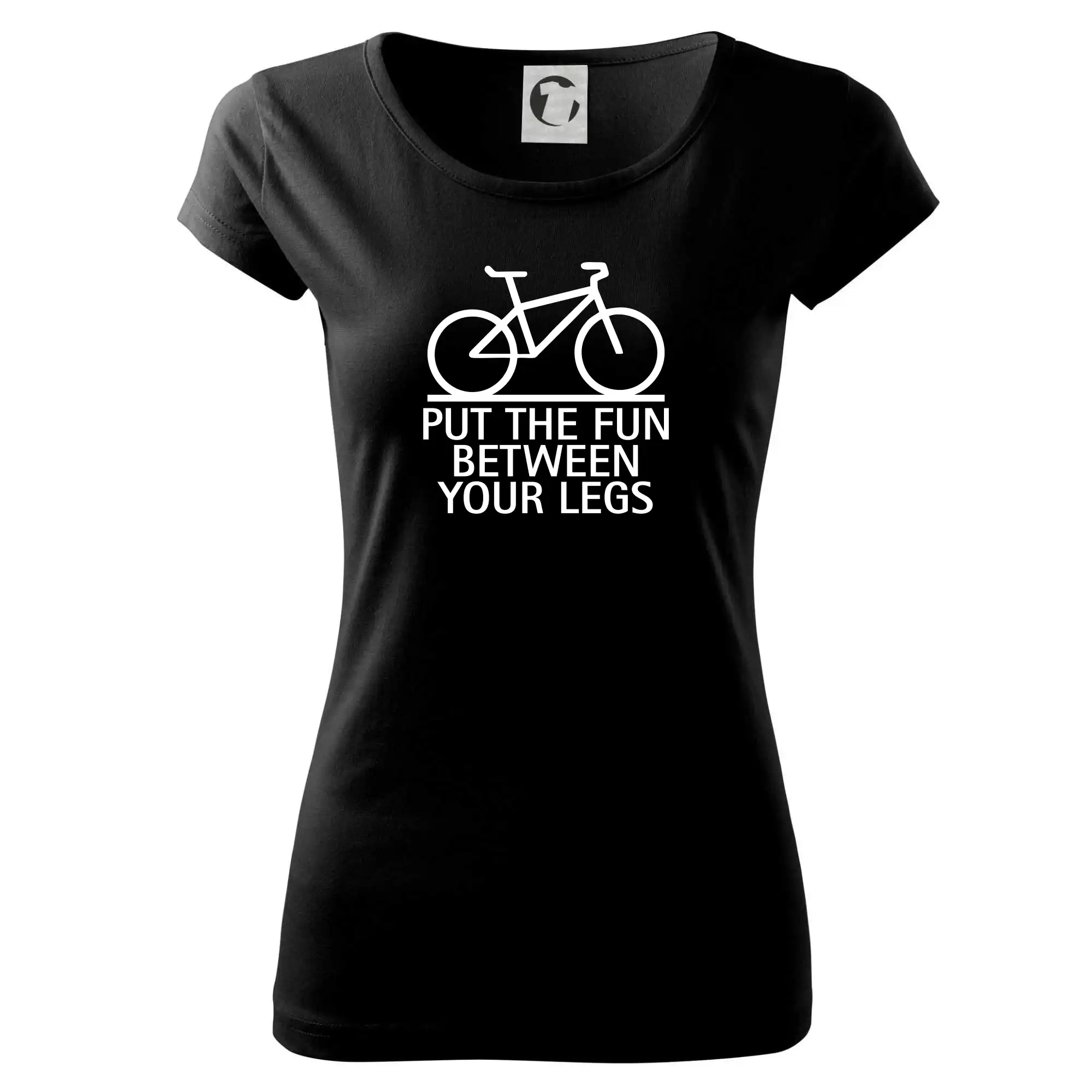 Put the fun between your legs