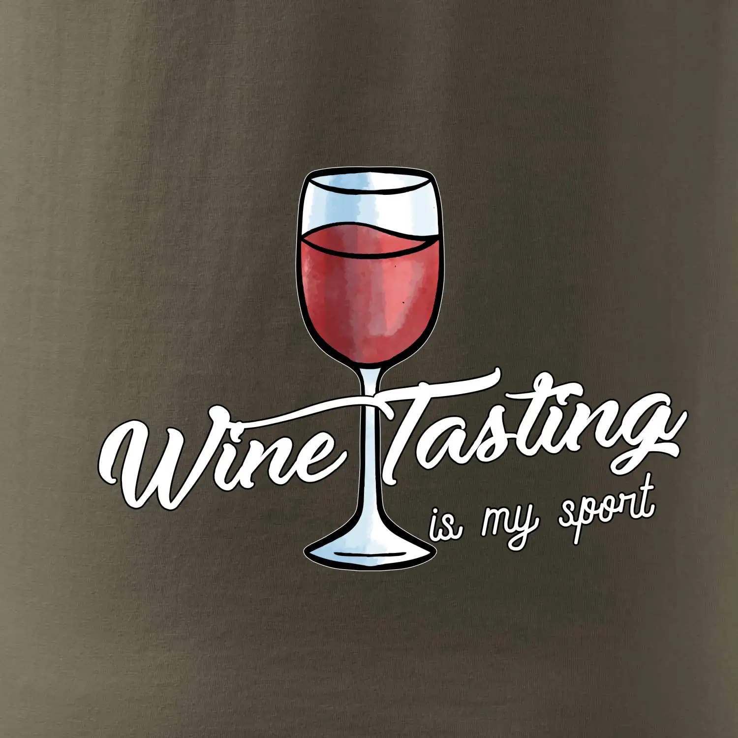 Wine tasting is my sport