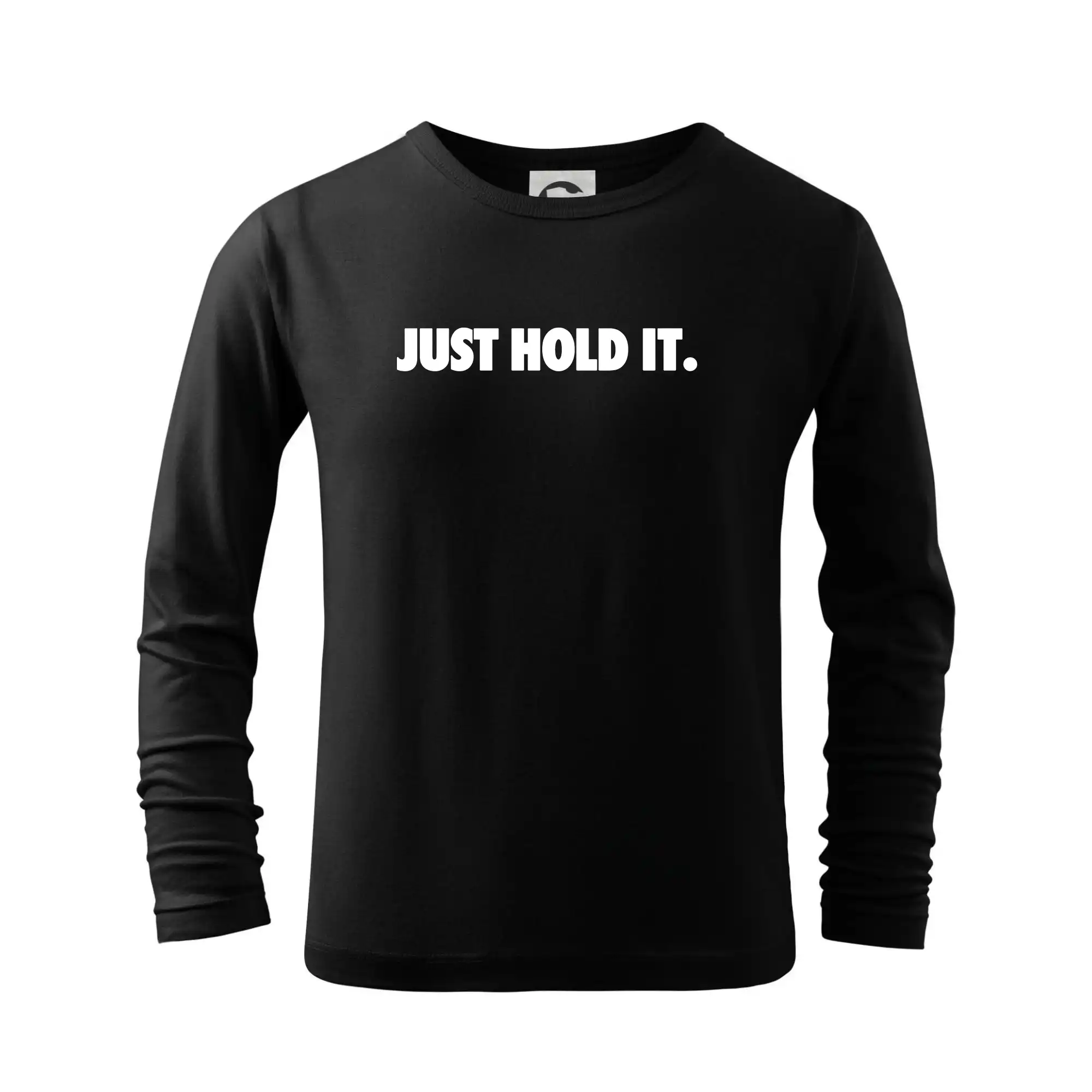 Just hold it
