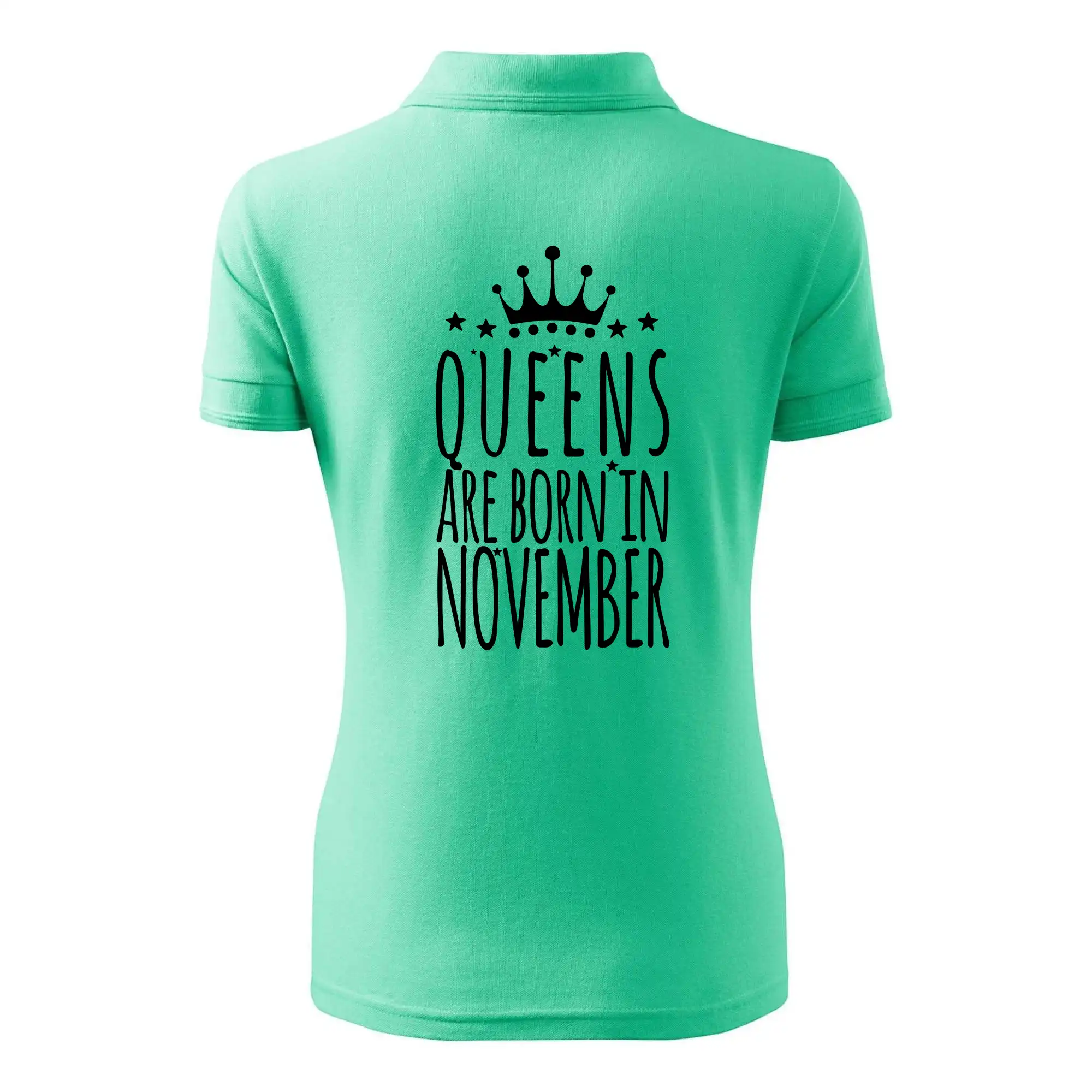 Queens are born in November