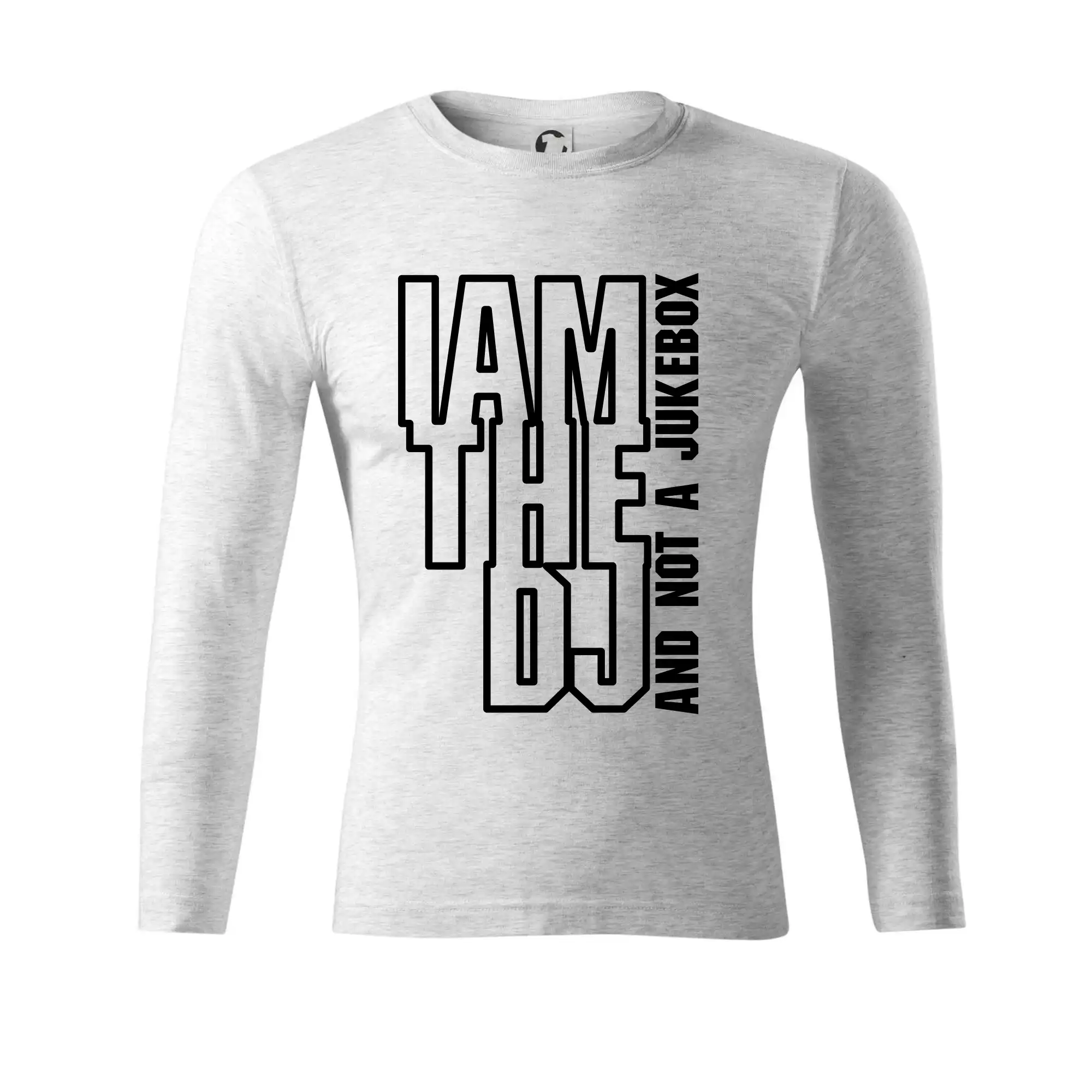 Iam the dj and not a jukebox na výšku