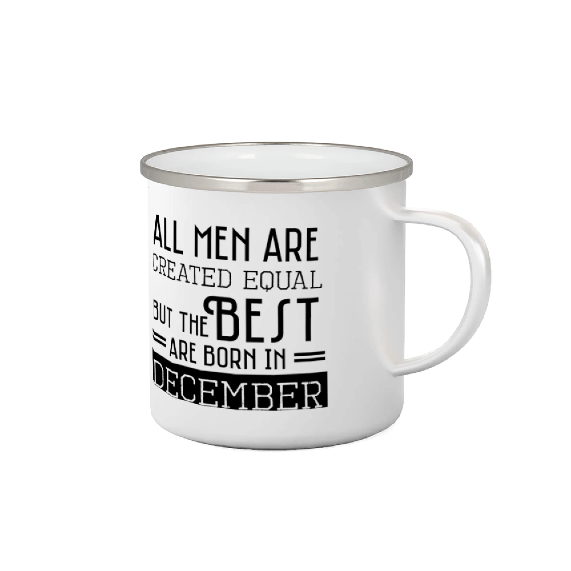 Tričká pre narodených v decembri - All men are created equal december - Plecháčik