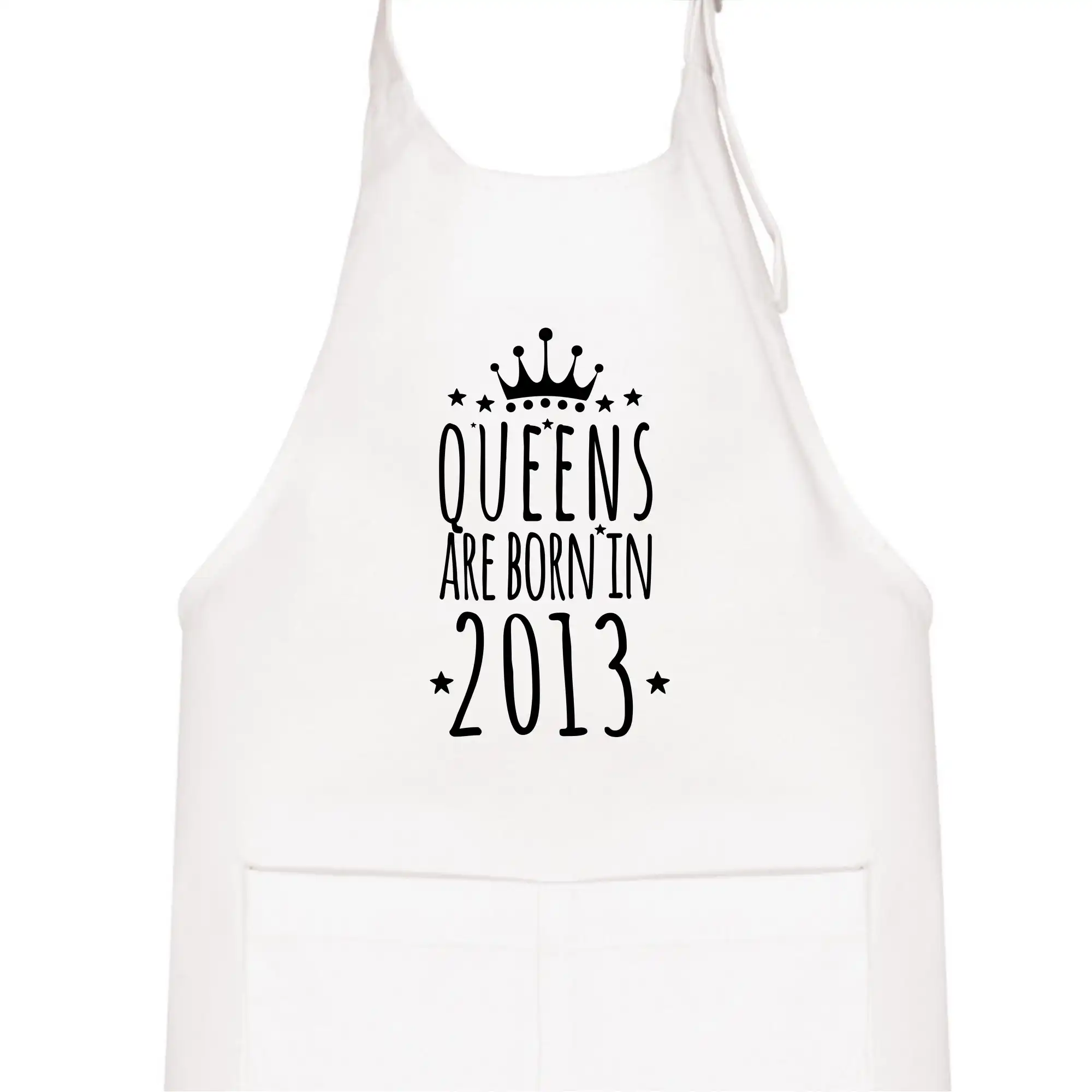 Queens are born in 2013