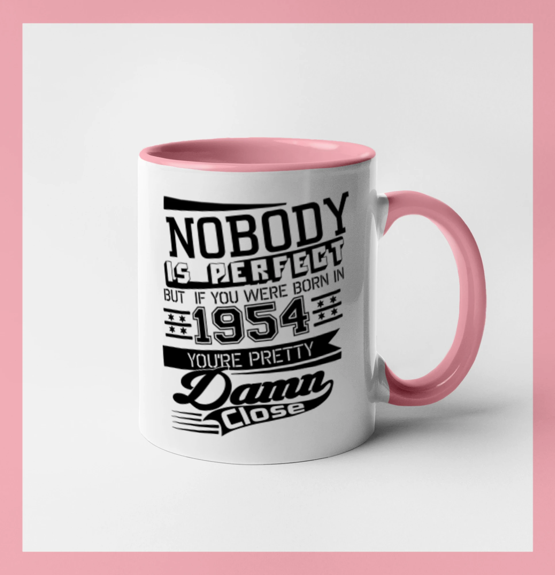 Nobody is perfect - 1954