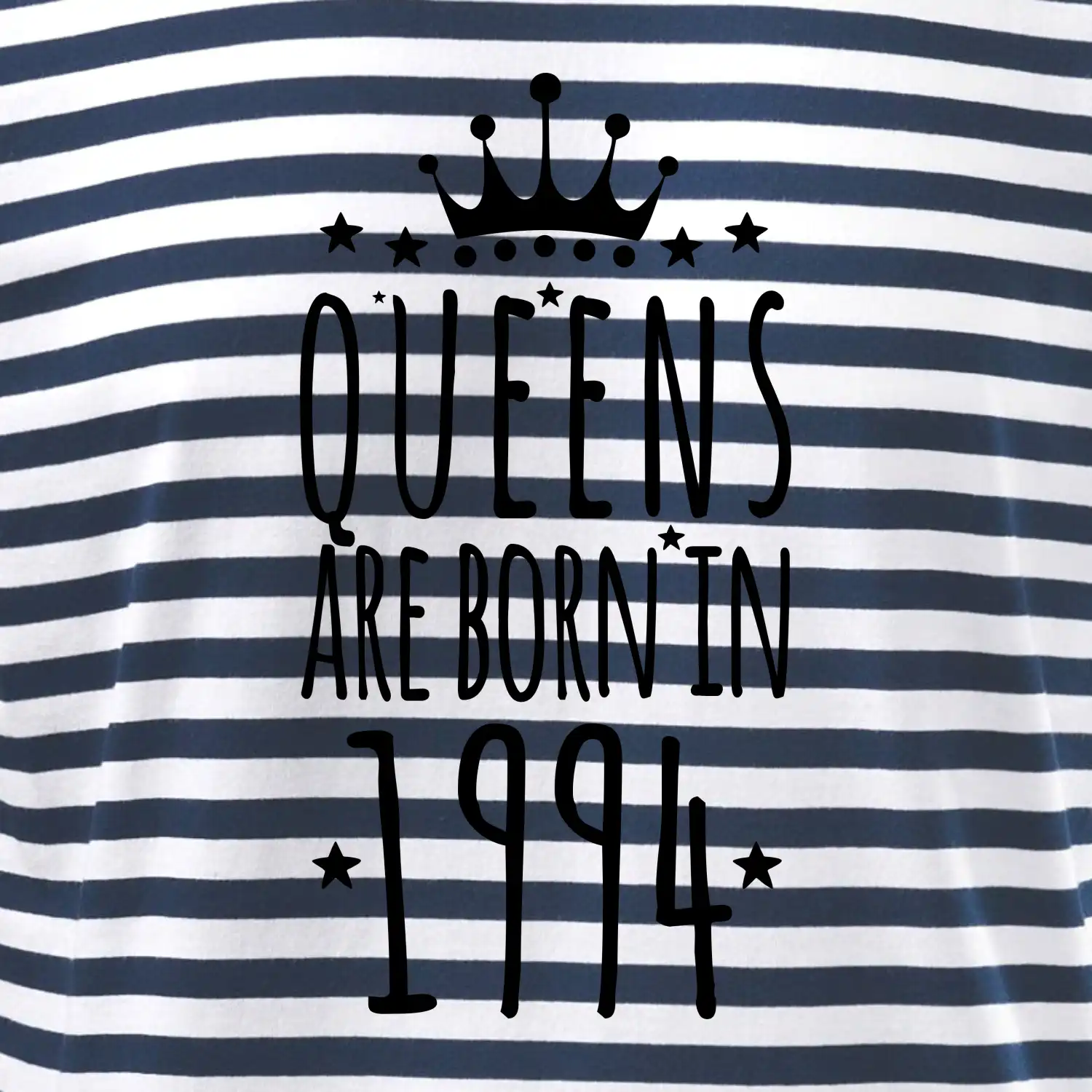 Queens are born in 1994